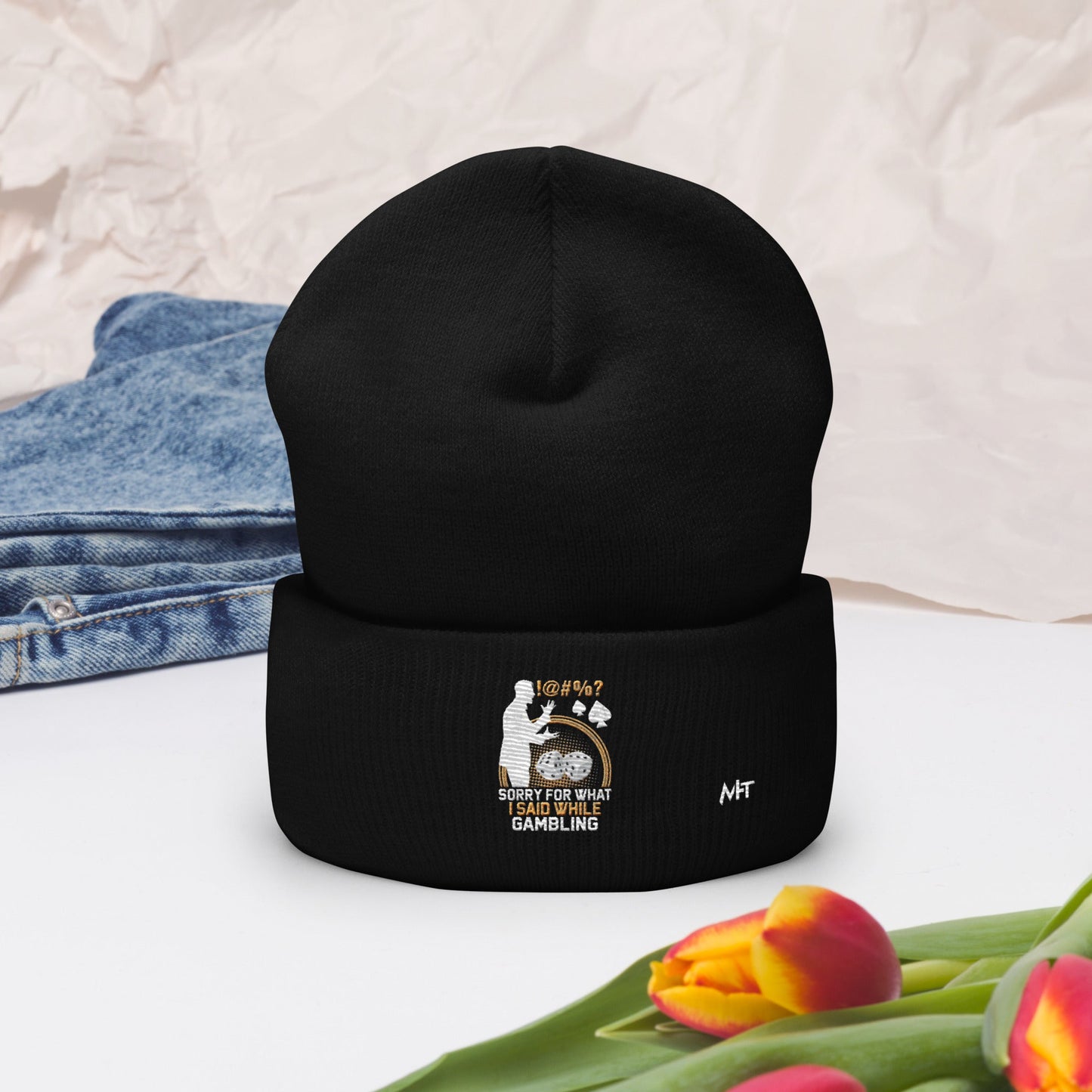 Sorry for what I Said while Gambling - Cuffed Beanie by DarkByteGear