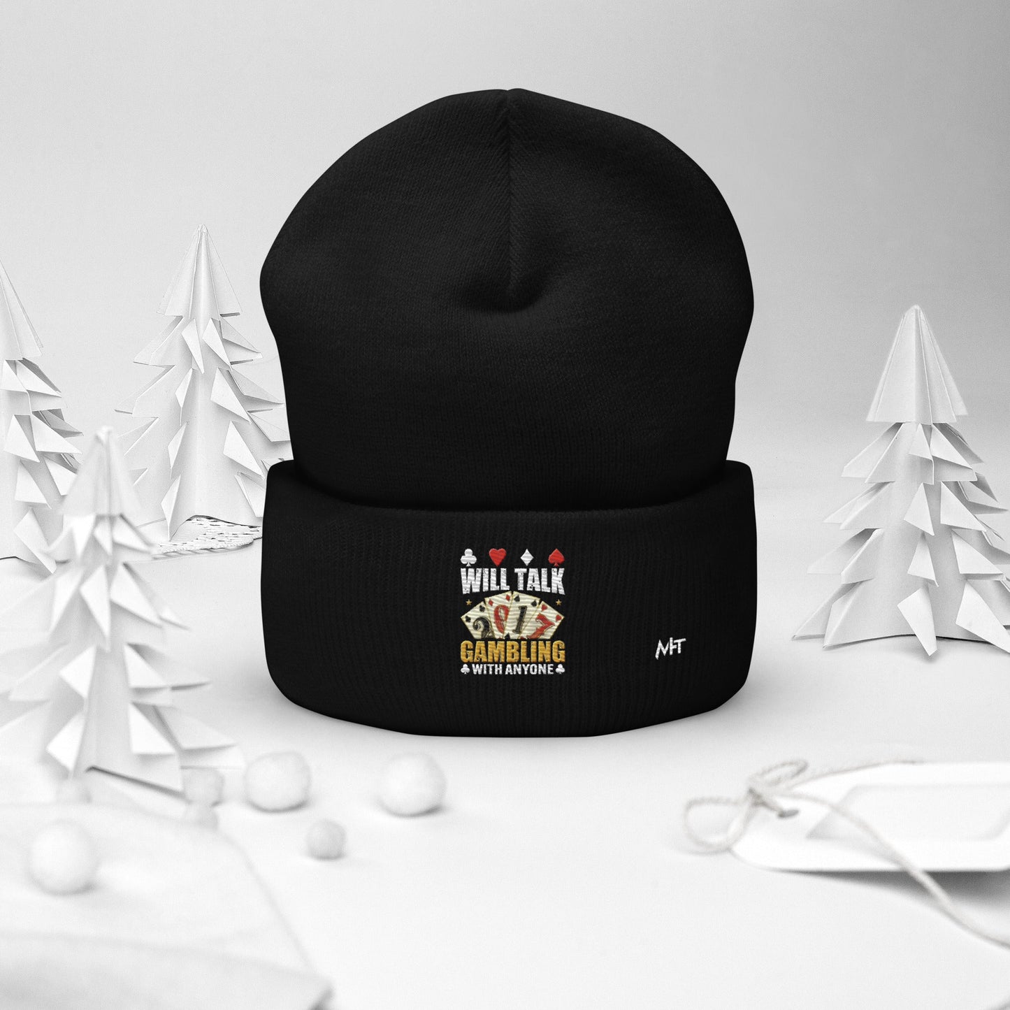 Will Talk about Gambling with everyone - Cuffed Beanie by DarkByteGear
