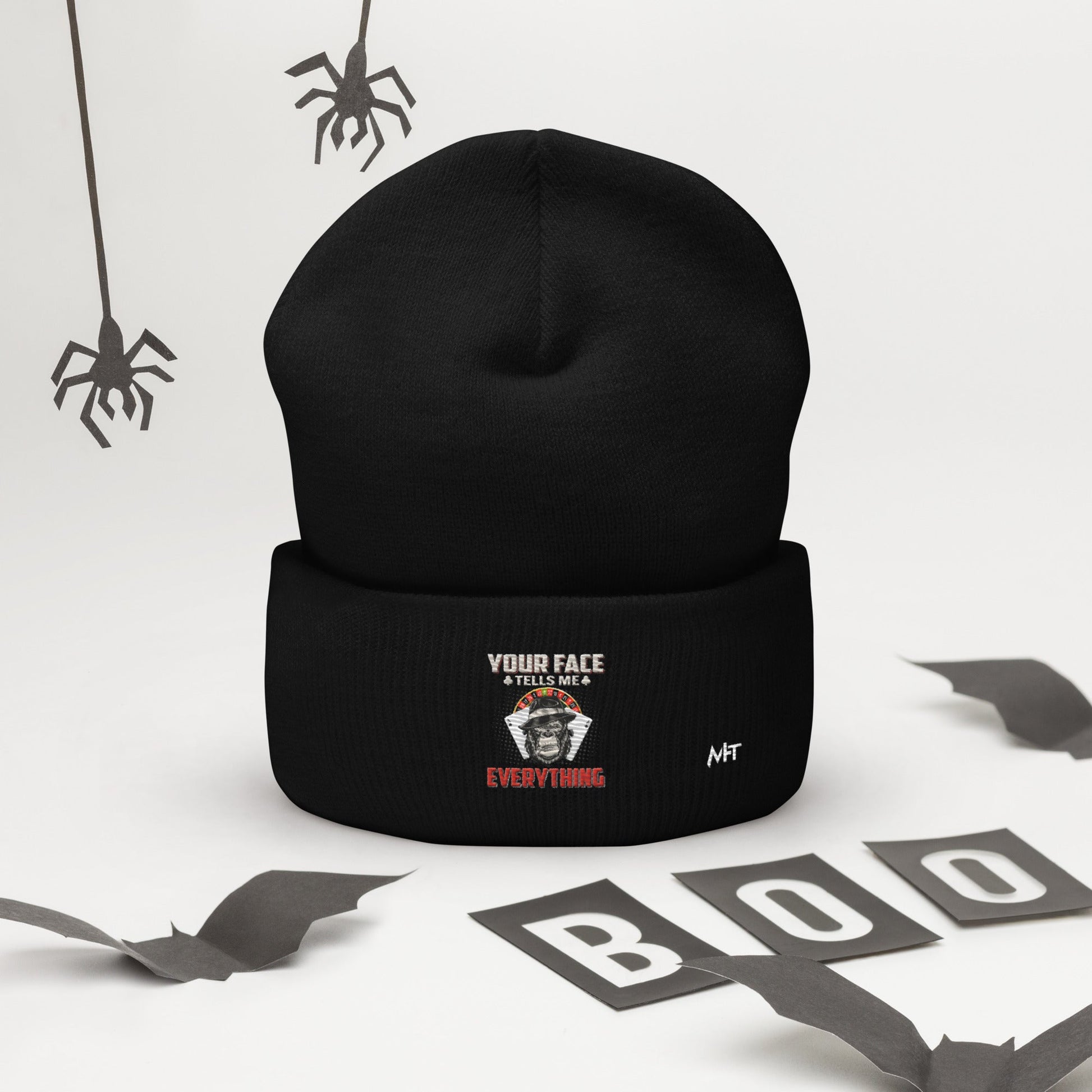 Your Face Tells me Everything - Cuffed Beanie by DarkByteGear