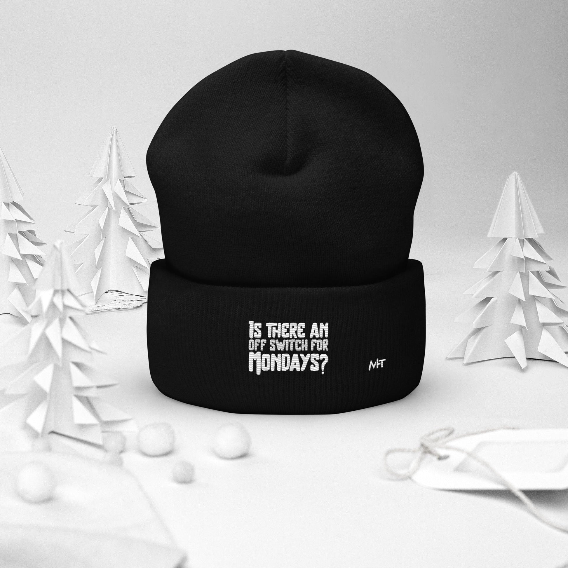 Is there an OFF switch for Mondays? - Cuffed Beanie by DarkByteGear