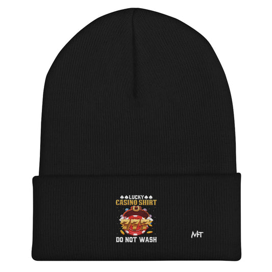 Lucky Casino Shirt Do Not Wash - Cuffed Beanie by DarkByteGear