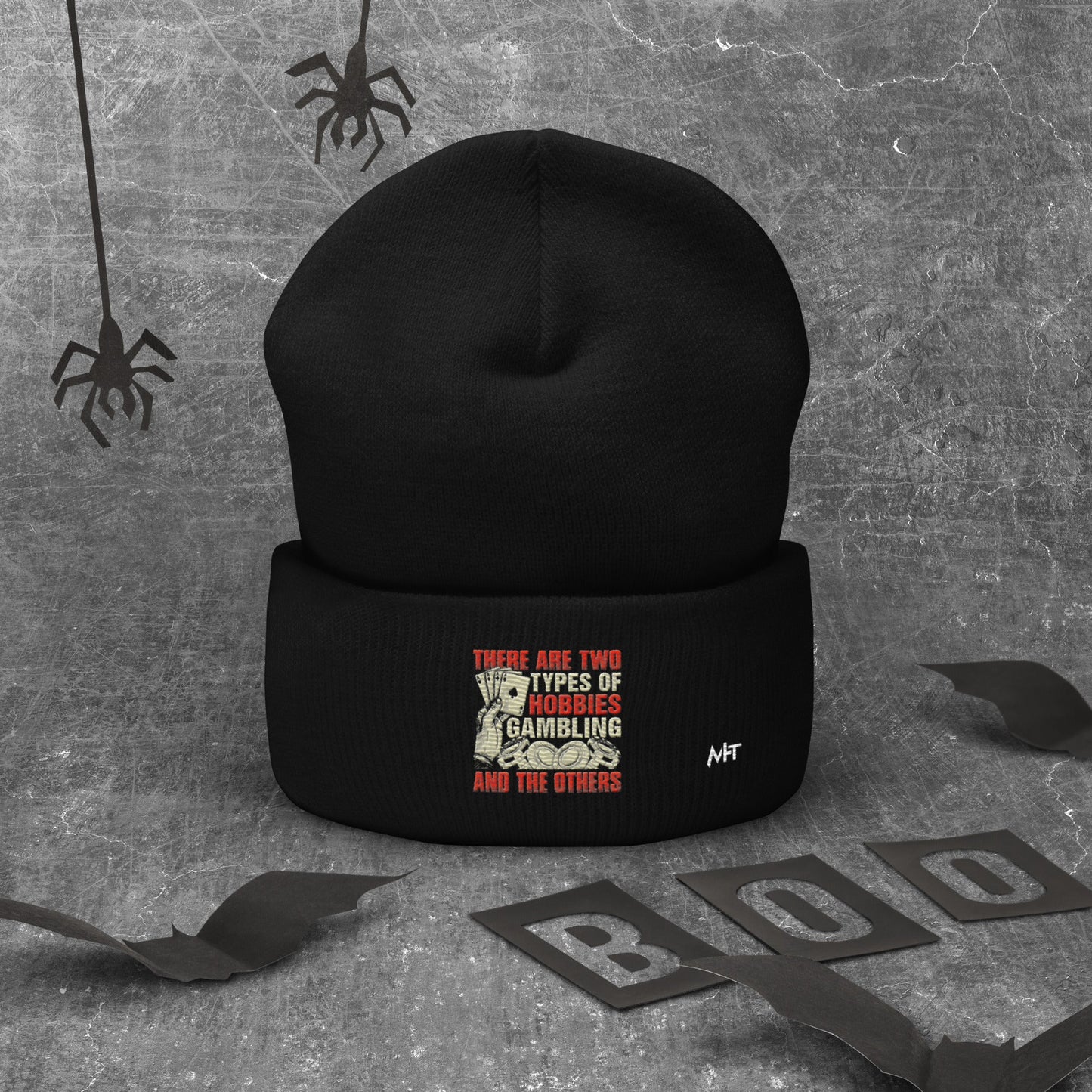 There Are two types of Hobbies; Gambling and the others - Cuffed Beanie by DarkByteGear