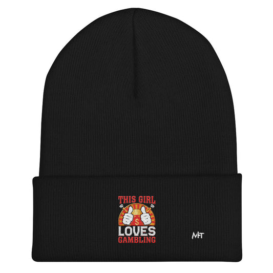This Girl Loves Gambling - Cuffed Beanie by DarkByteGear