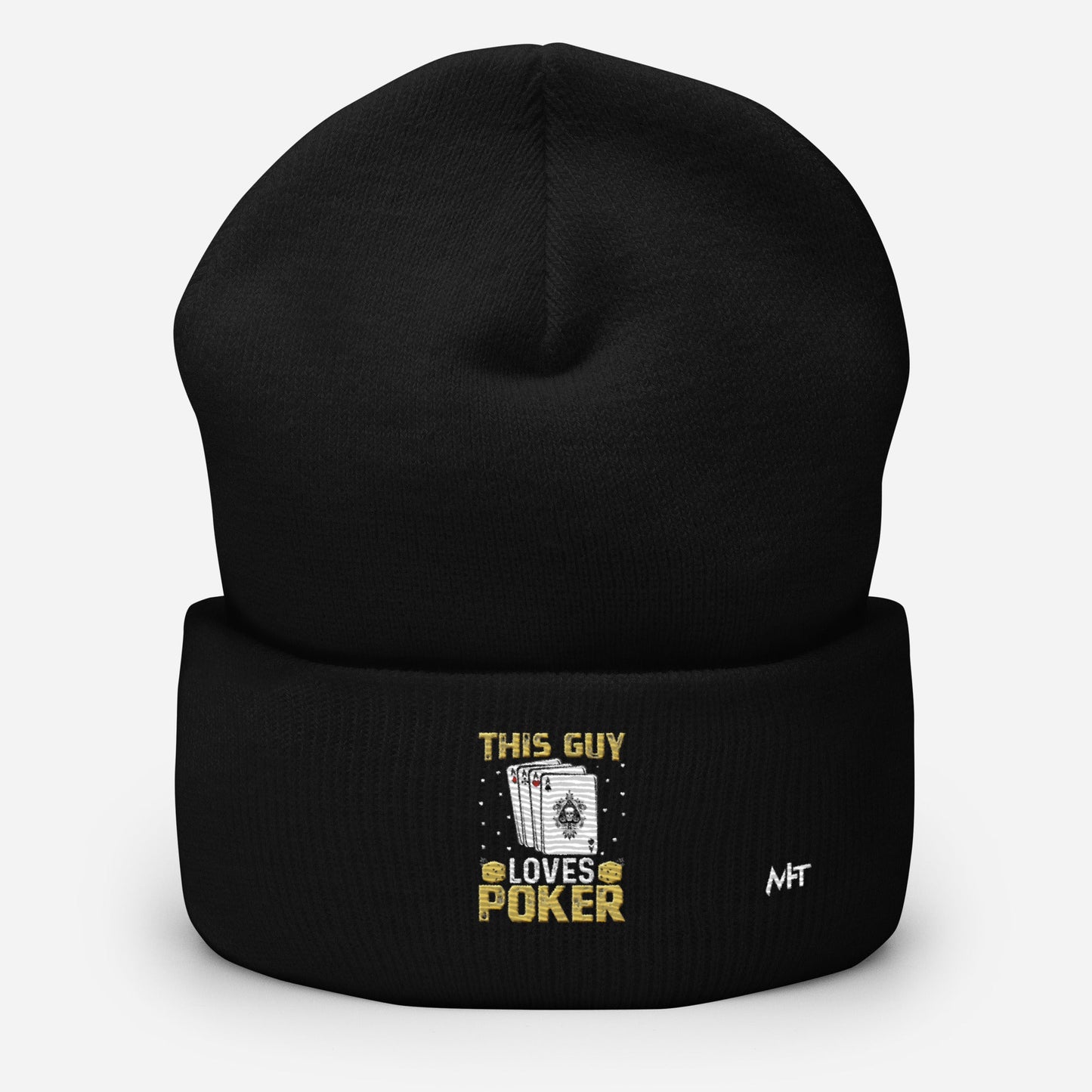 This Guy Loves Poker - Cuffed Beanie by DarkByteGear