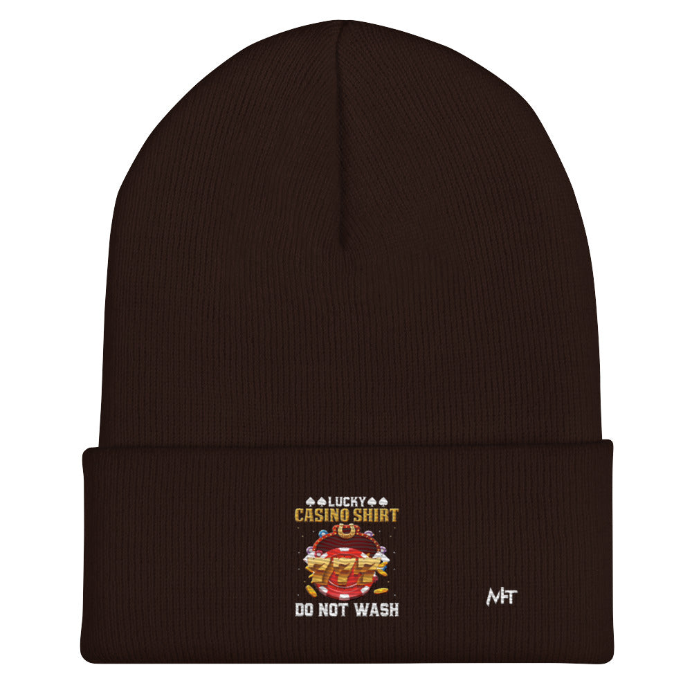 Lucky Casino Shirt Do Not Wash - Cuffed Beanie by DarkByteGear