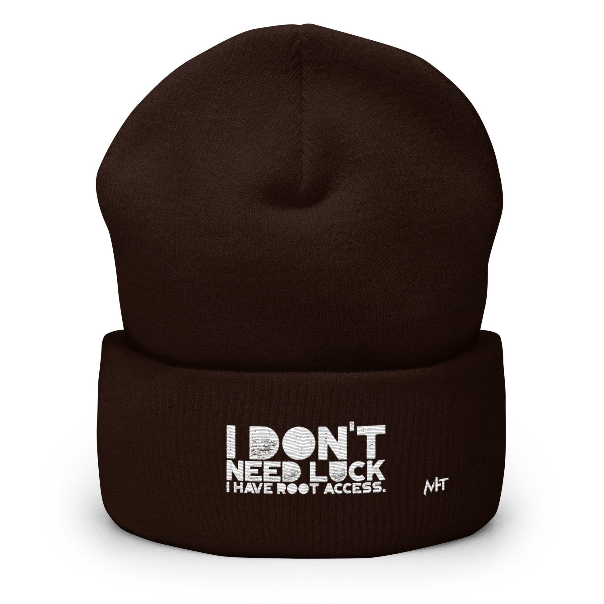 I Don't Need Luck: I Have Root Access - Cuffed Beanie by DarkByteGear