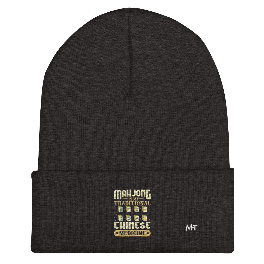 Mahjong is my Traditional Chinese Medicine - Cuffed Beanie by DarkByteGear