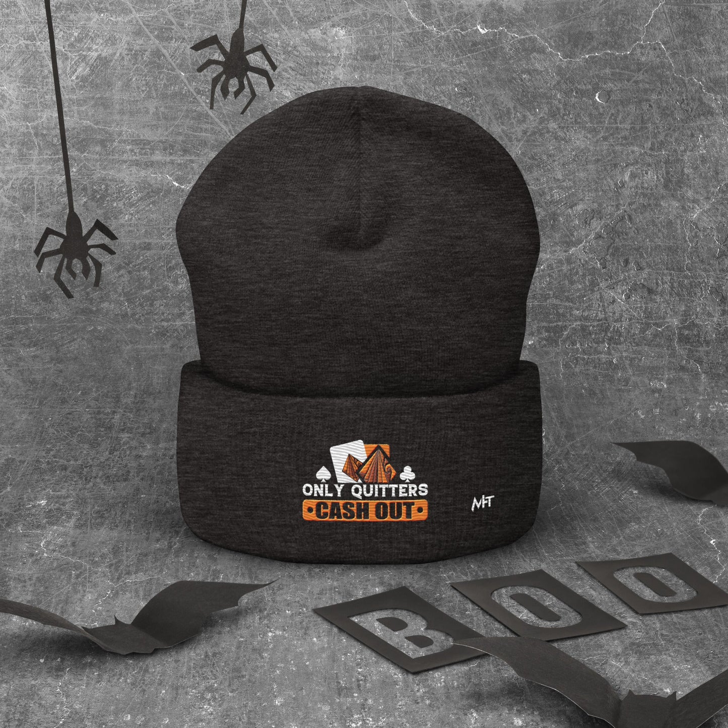 Only Quitters Cash Out - Cuffed Beanie by DarkByteGear