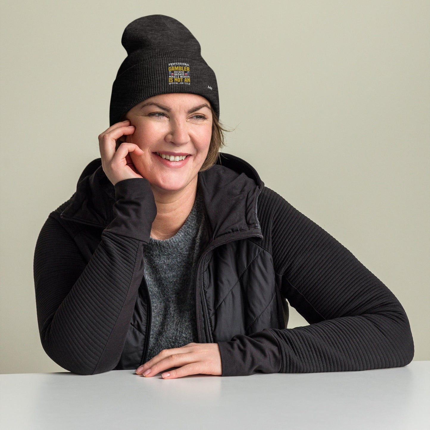 Professional Gambler because Badass Miracle Worker is an official Job Title - Cuffed Beanie by DarkByteGear