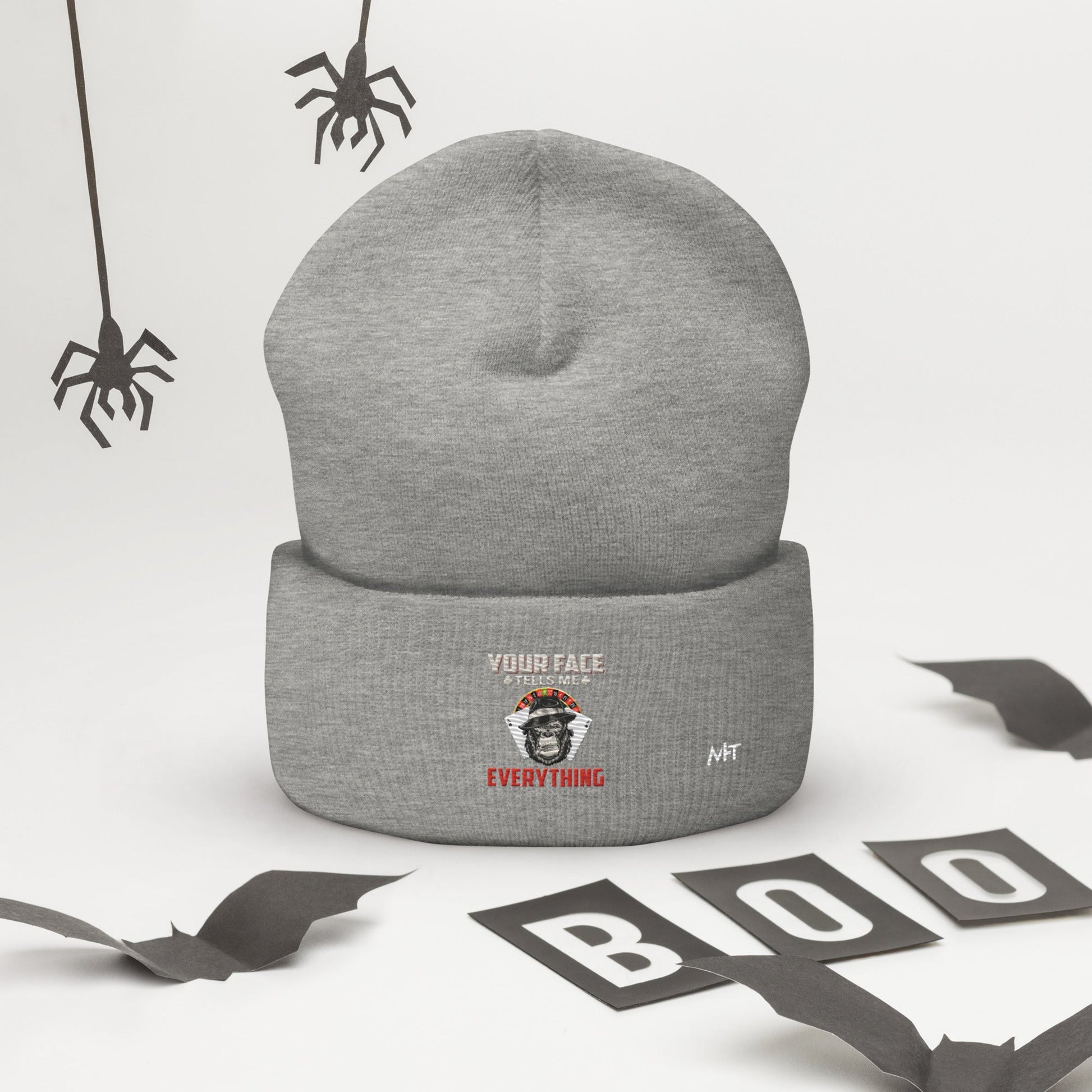 Your Face Tells me Everything - Cuffed Beanie by DarkByteGear