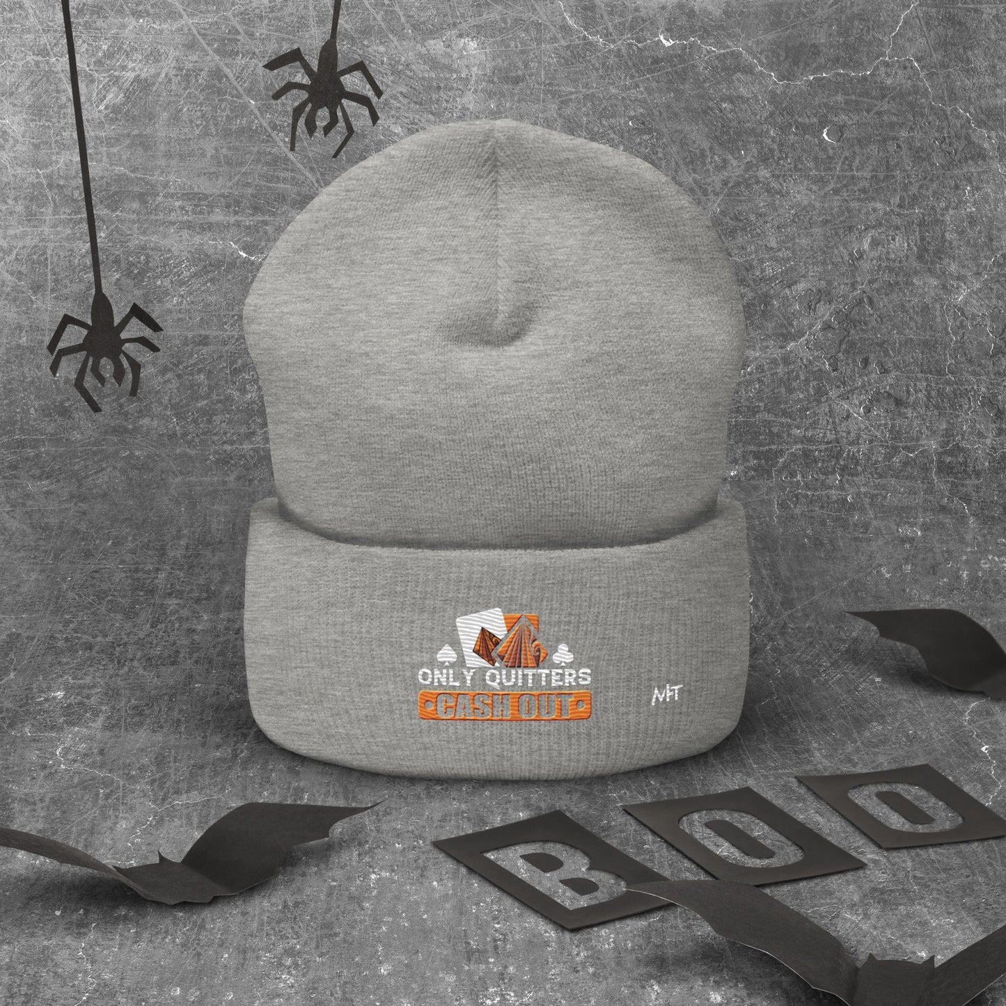 Only Quitters Cash Out - Cuffed Beanie by DarkByteGear