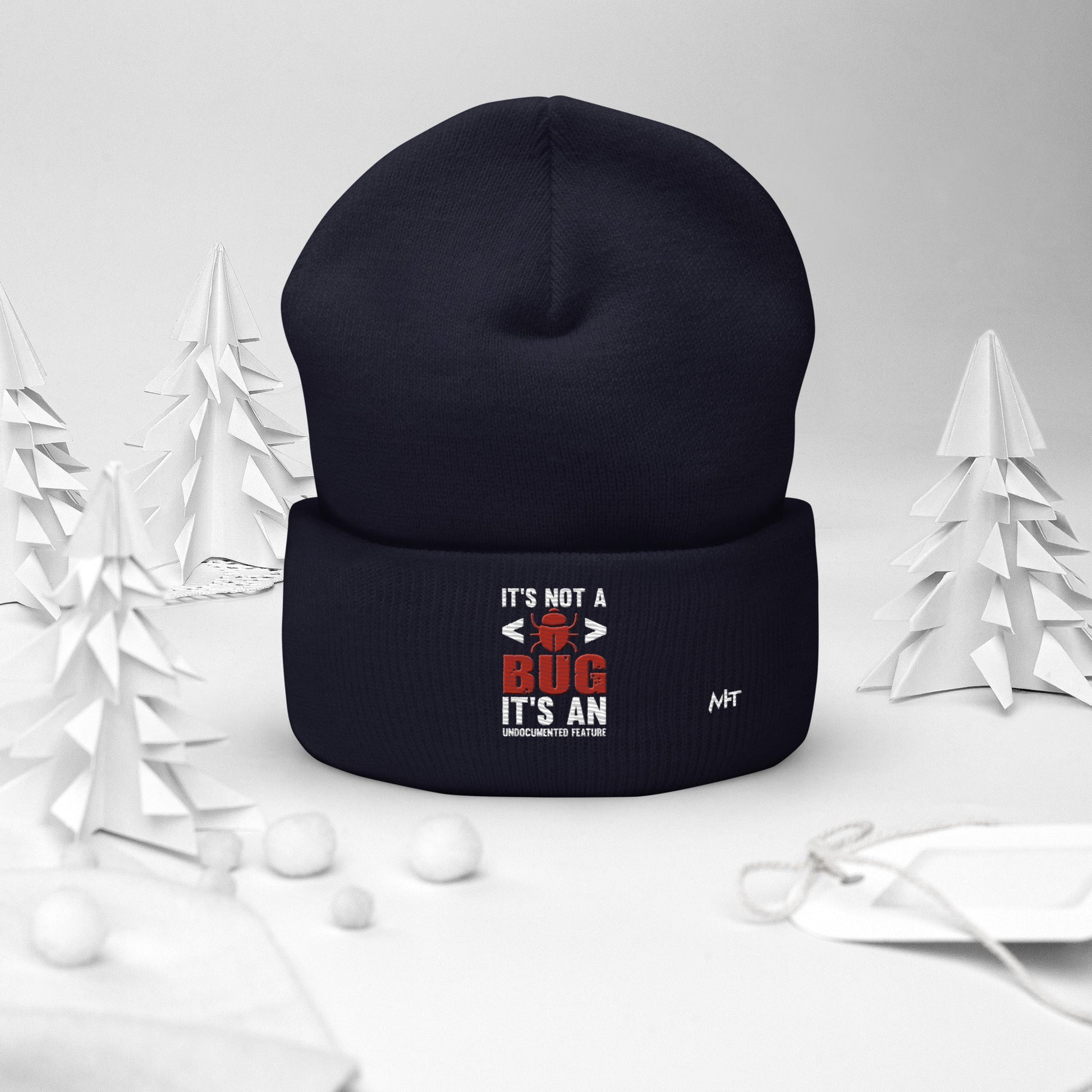 It's not a Bug; it's an Undocumented Feature - Cuffed Beanie by DarkByteGear