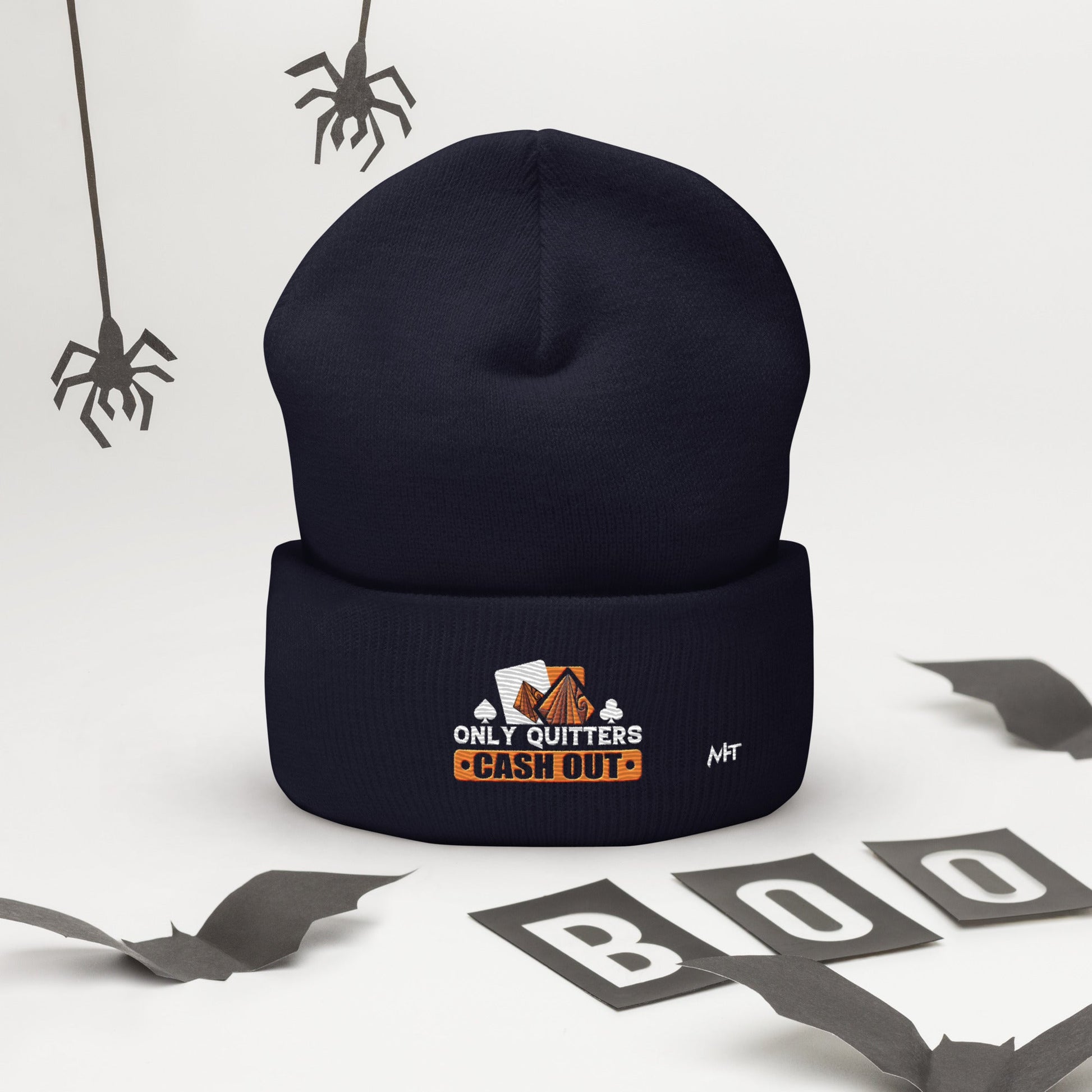 Only Quitters Cash Out - Cuffed Beanie by DarkByteGear