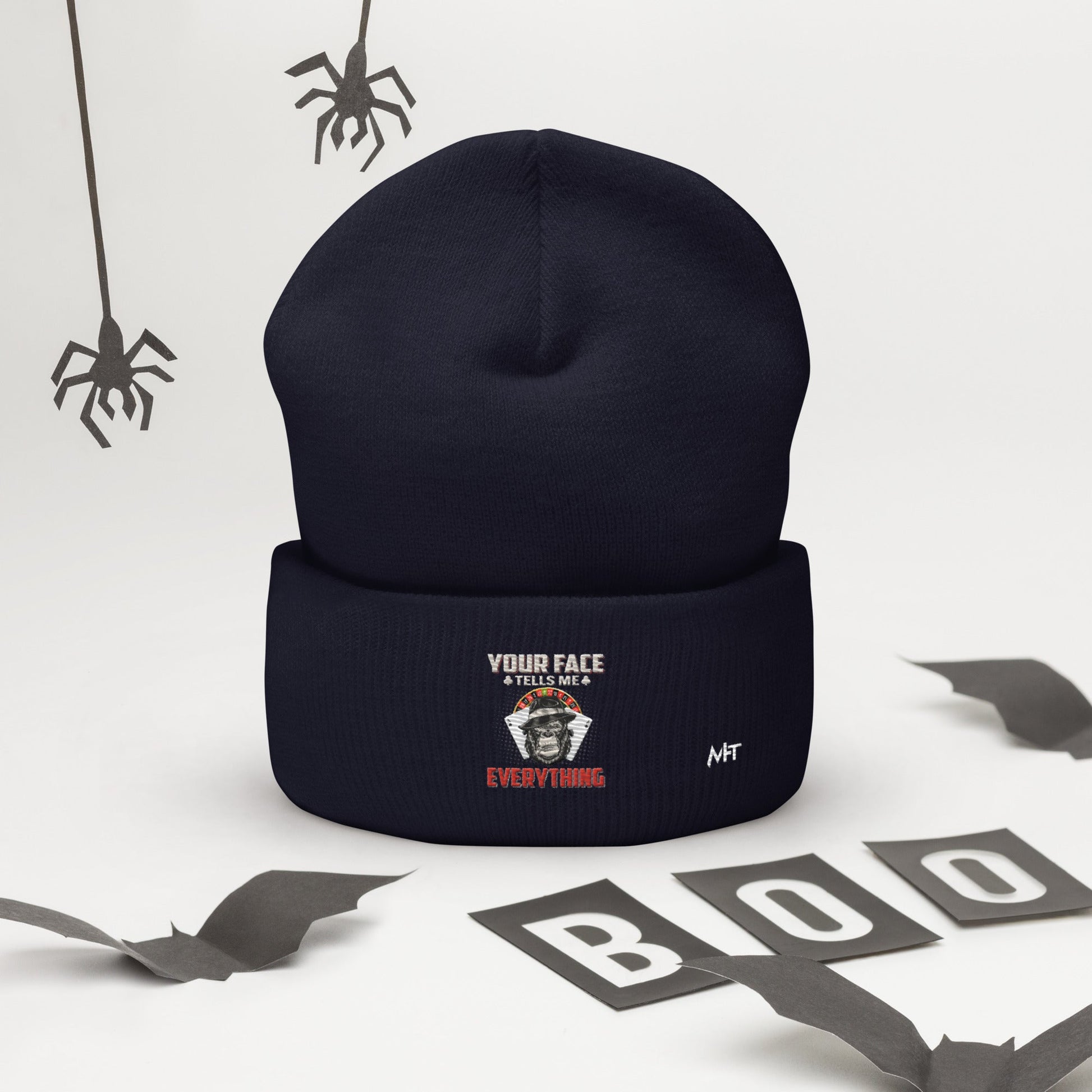 Your Face Tells me Everything - Cuffed Beanie by DarkByteGear