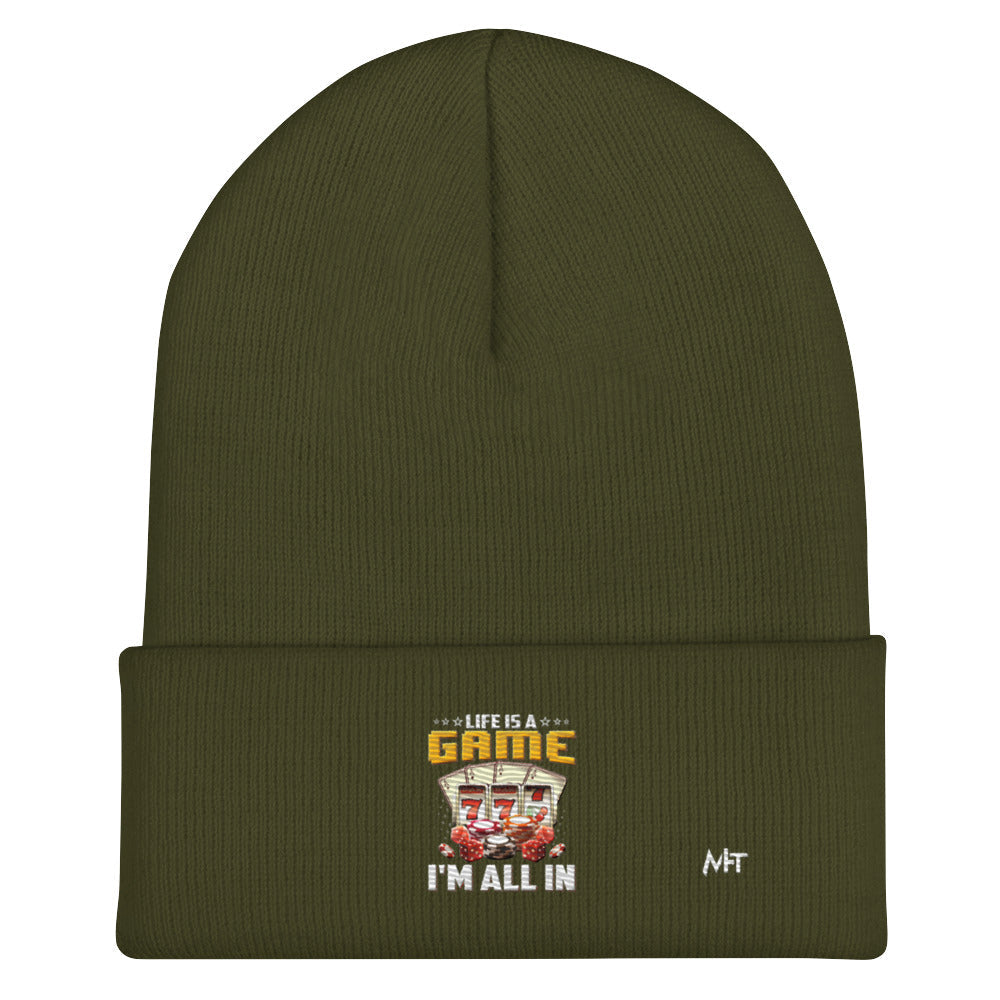 Life is a Game: I'm all in - Cuffed Beanie by DarkByteGear