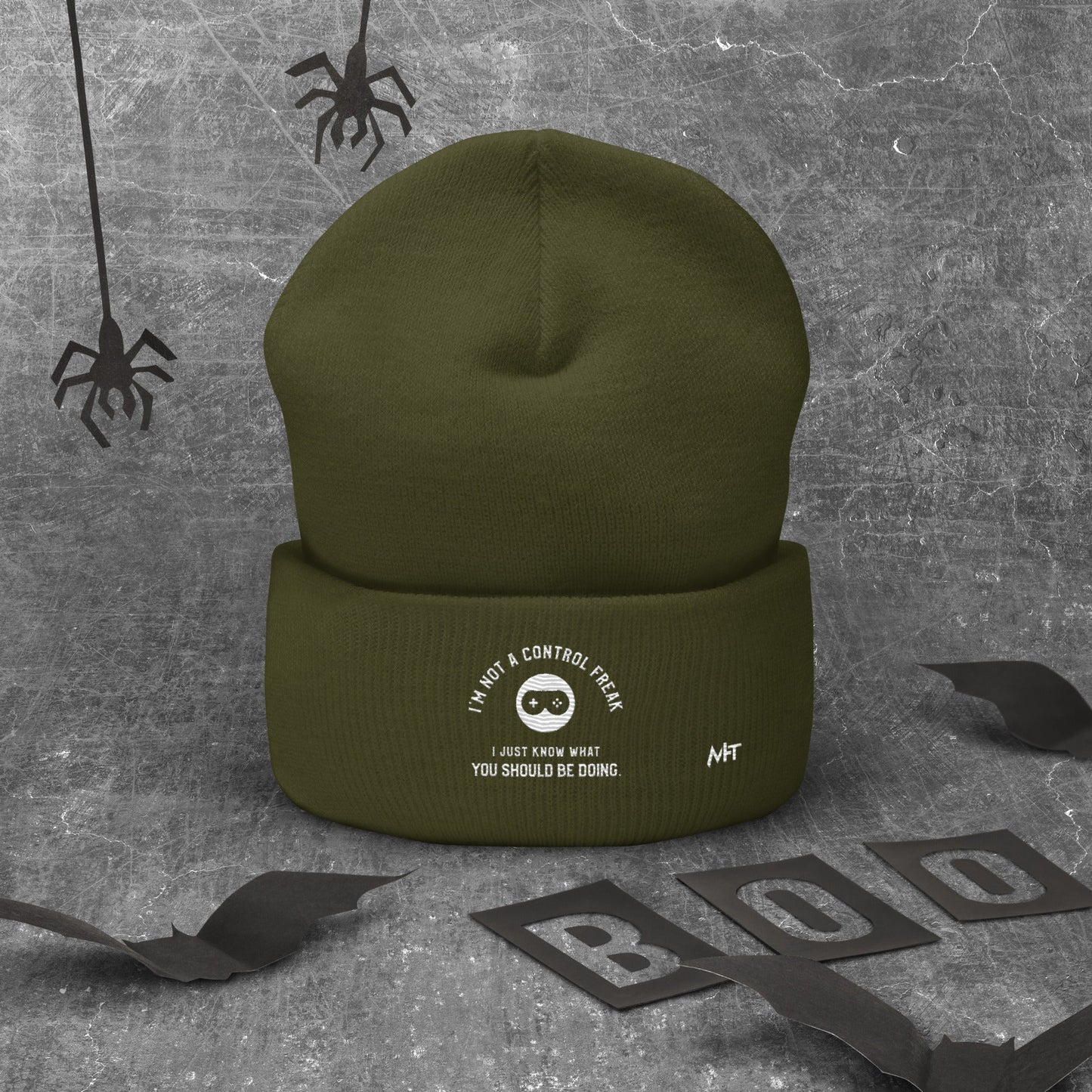 I am not a Control freak, I just Know what you should be doing - Cuffed Beanie by DarkByteGear