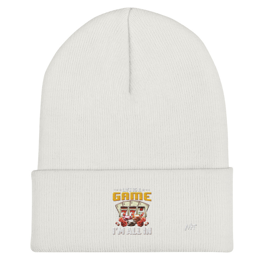 Life is a Game: I'm all in - Cuffed Beanie by DarkByteGear