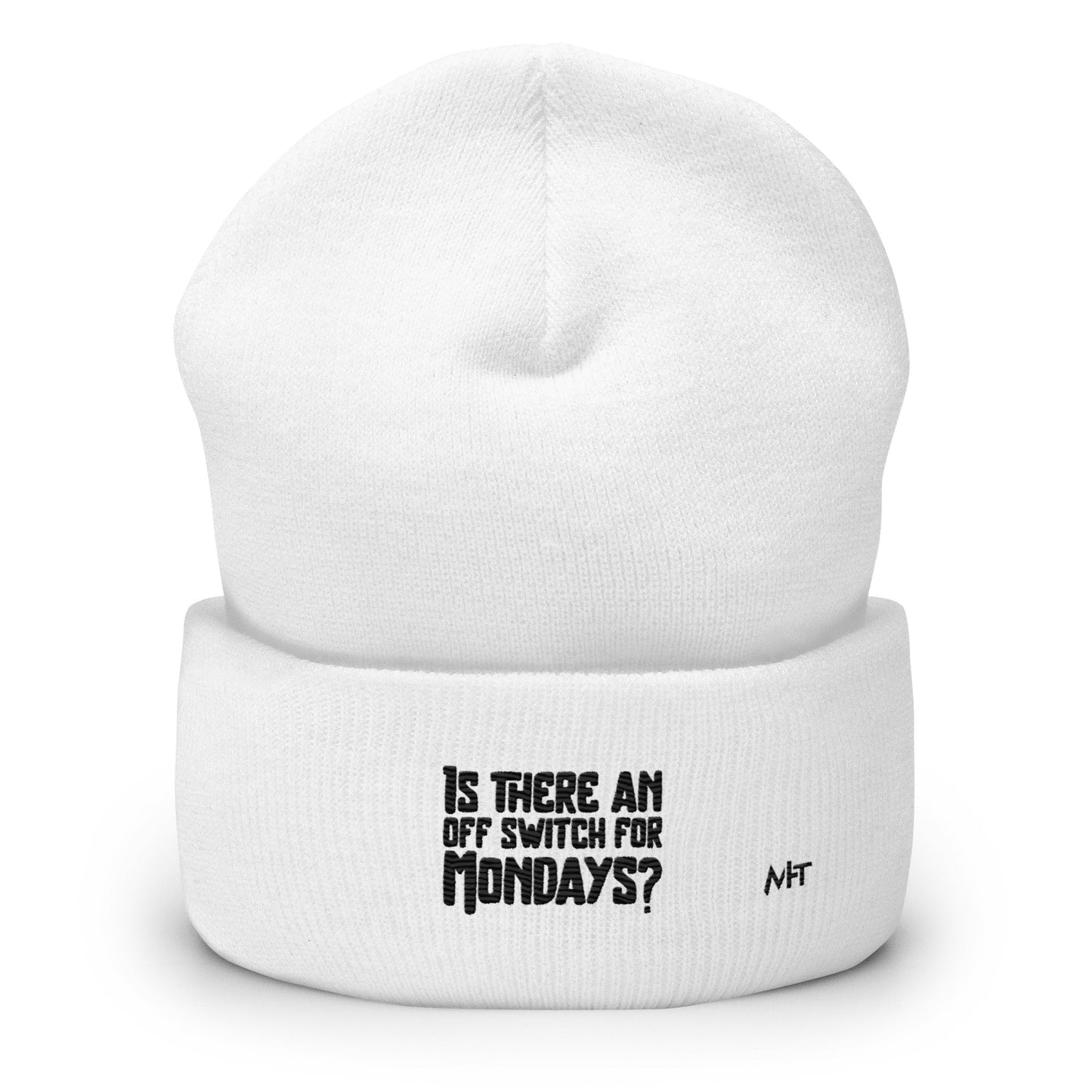 Is there an OFF switch for Mondays? - Cuffed Beanie by DarkByteGear