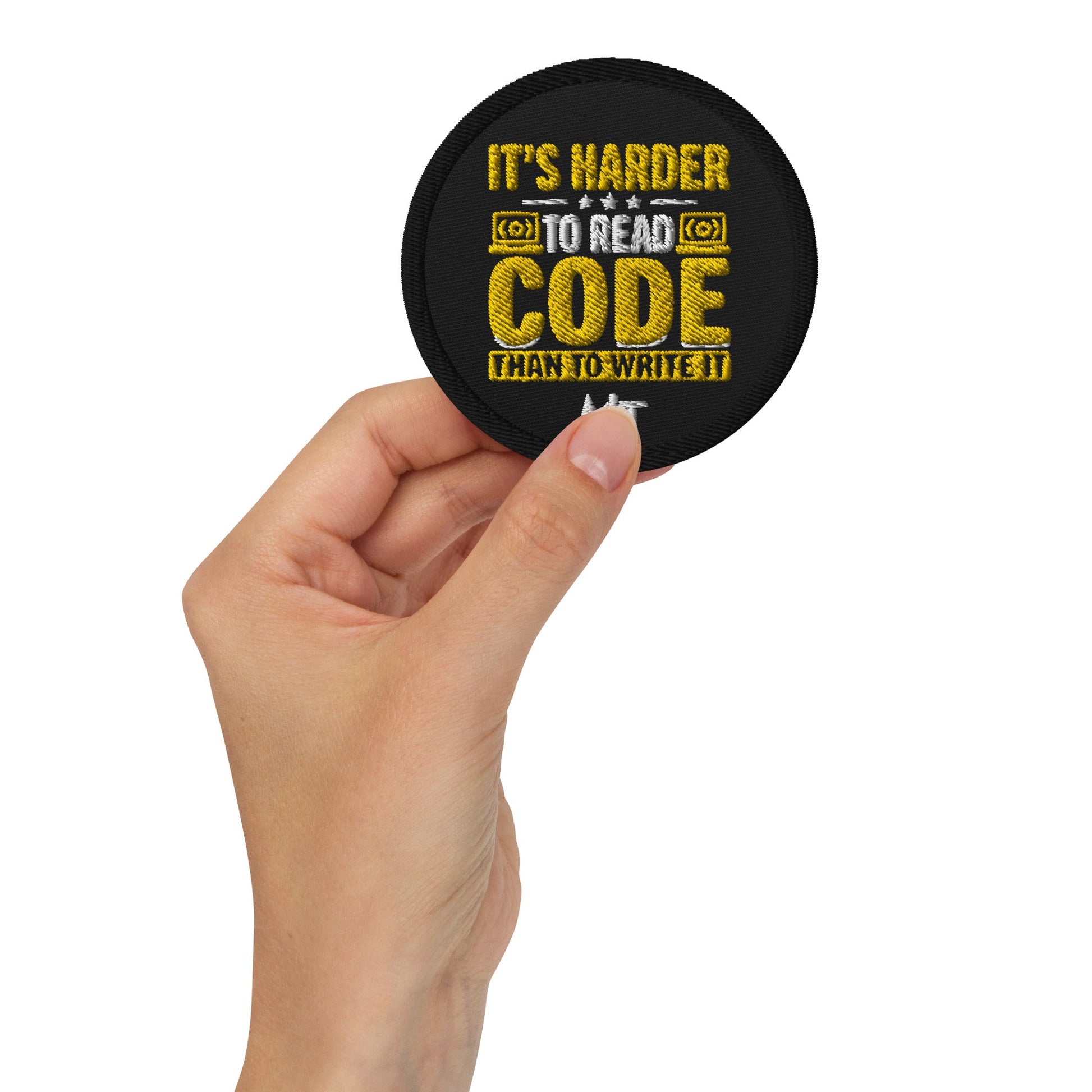 It's harder to read Code then to read it - Embroidered patches by DarkByteGear