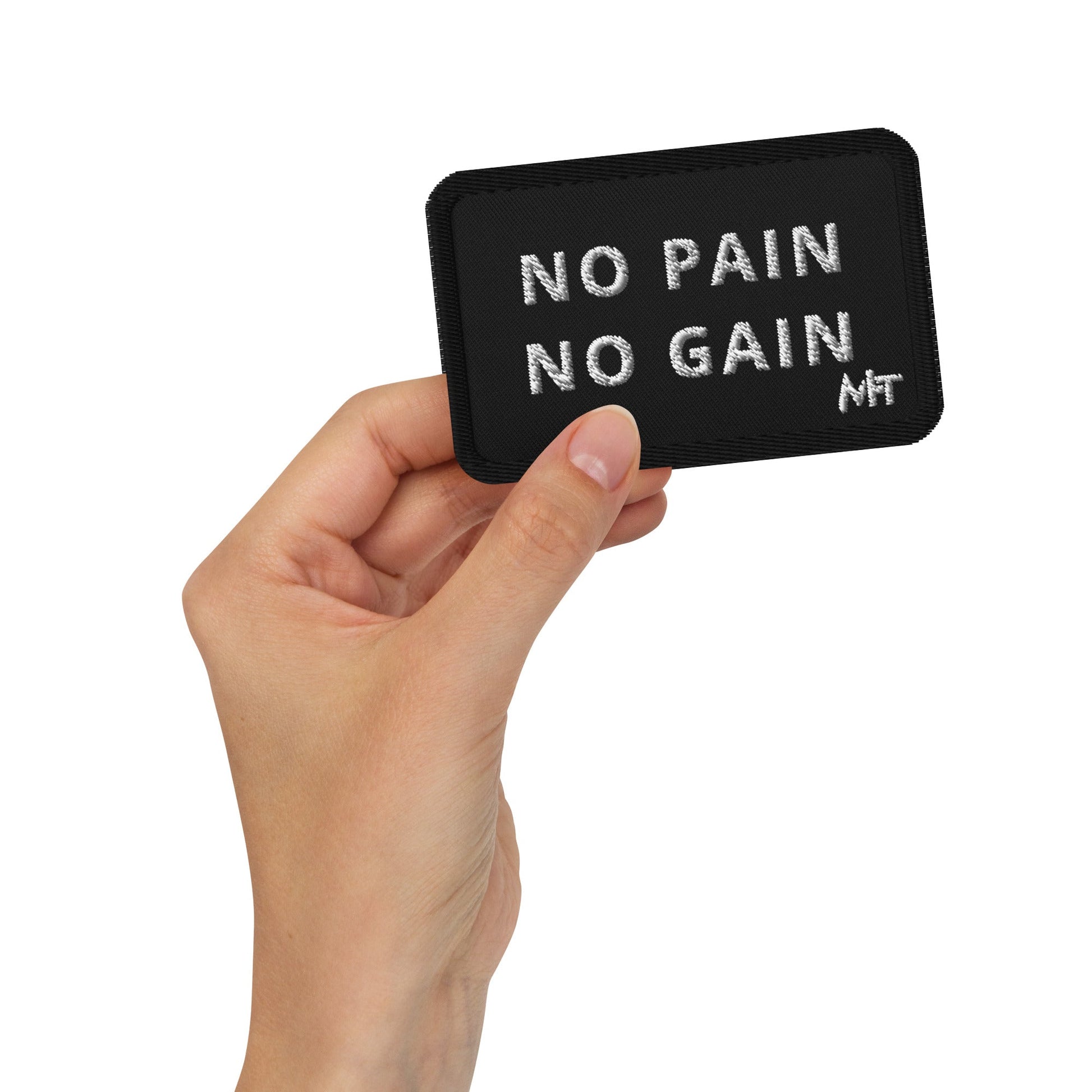 No Pain No Gain - Embroidered patches by DarkByteGear