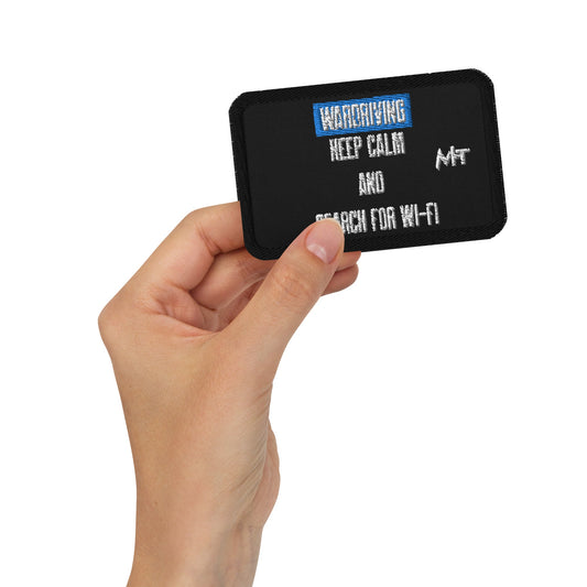 Wardriving Keep calm and search for Wi-Fi - Embroidered patches by DarkByteGear