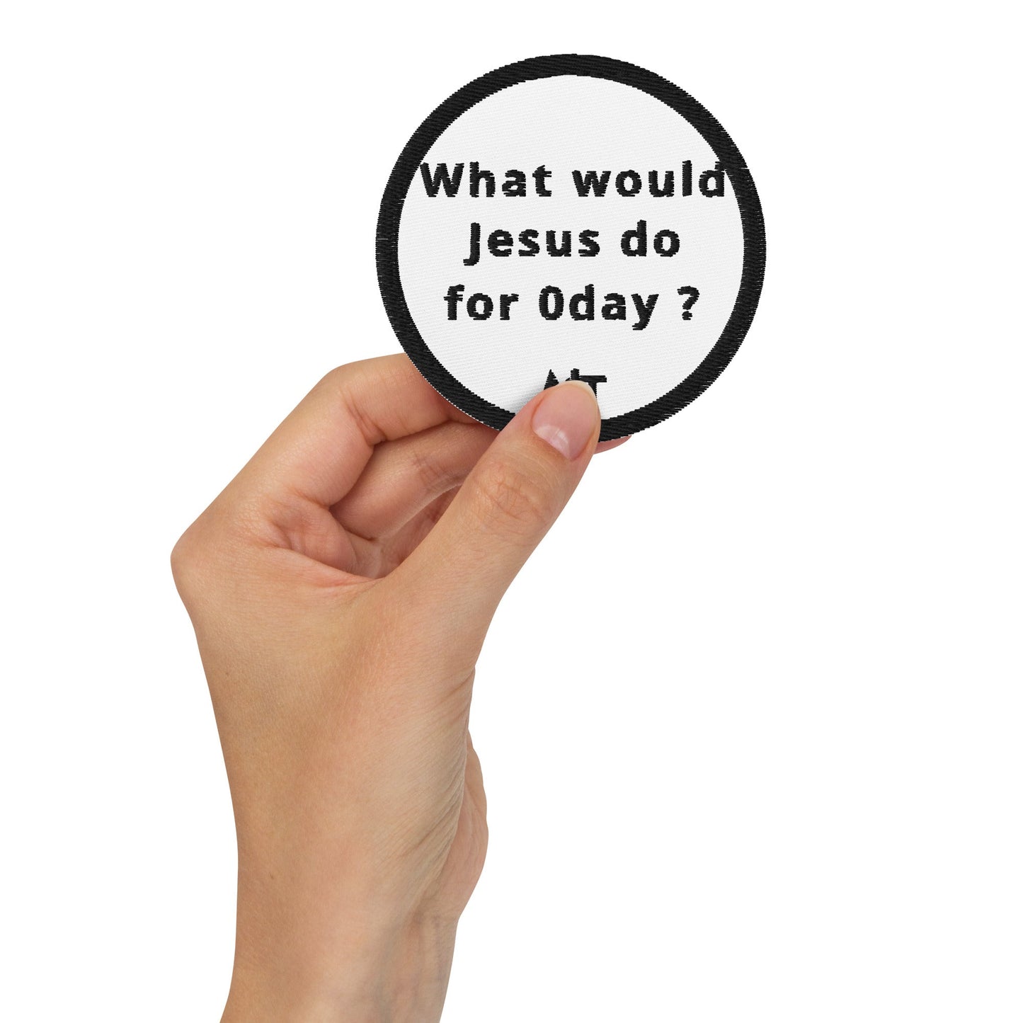 What would Jesus do for 0day v1 - Embroidered patches by DarkByteGear