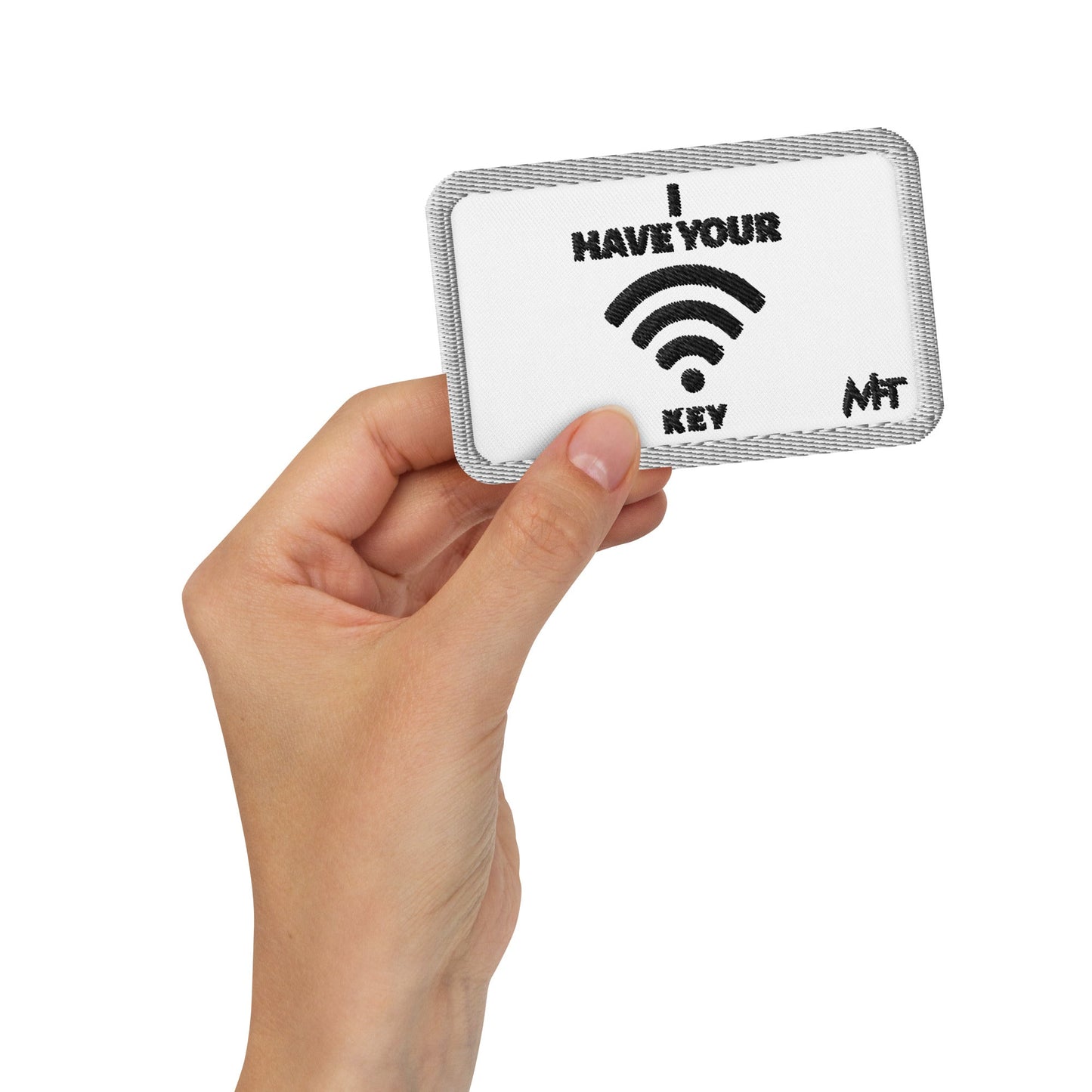 I have your Wi-Fi password - Embroidered patches by DarkByteGear