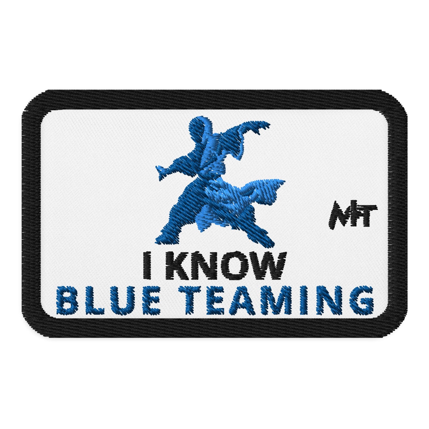 I Know Blue Teaming - Embroidered patches by DarkByteGear