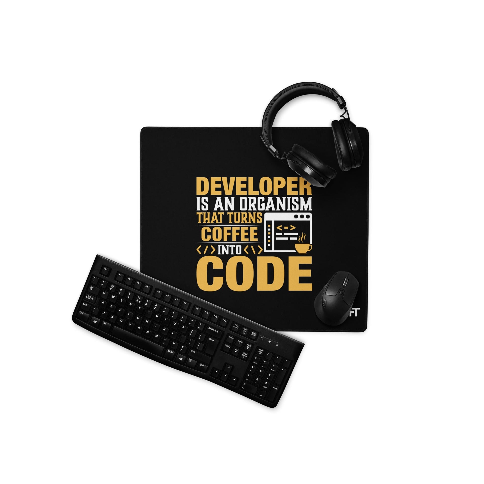 Developer is an Organism that turns Coffee into Code Desk Mat by DarkByteGear