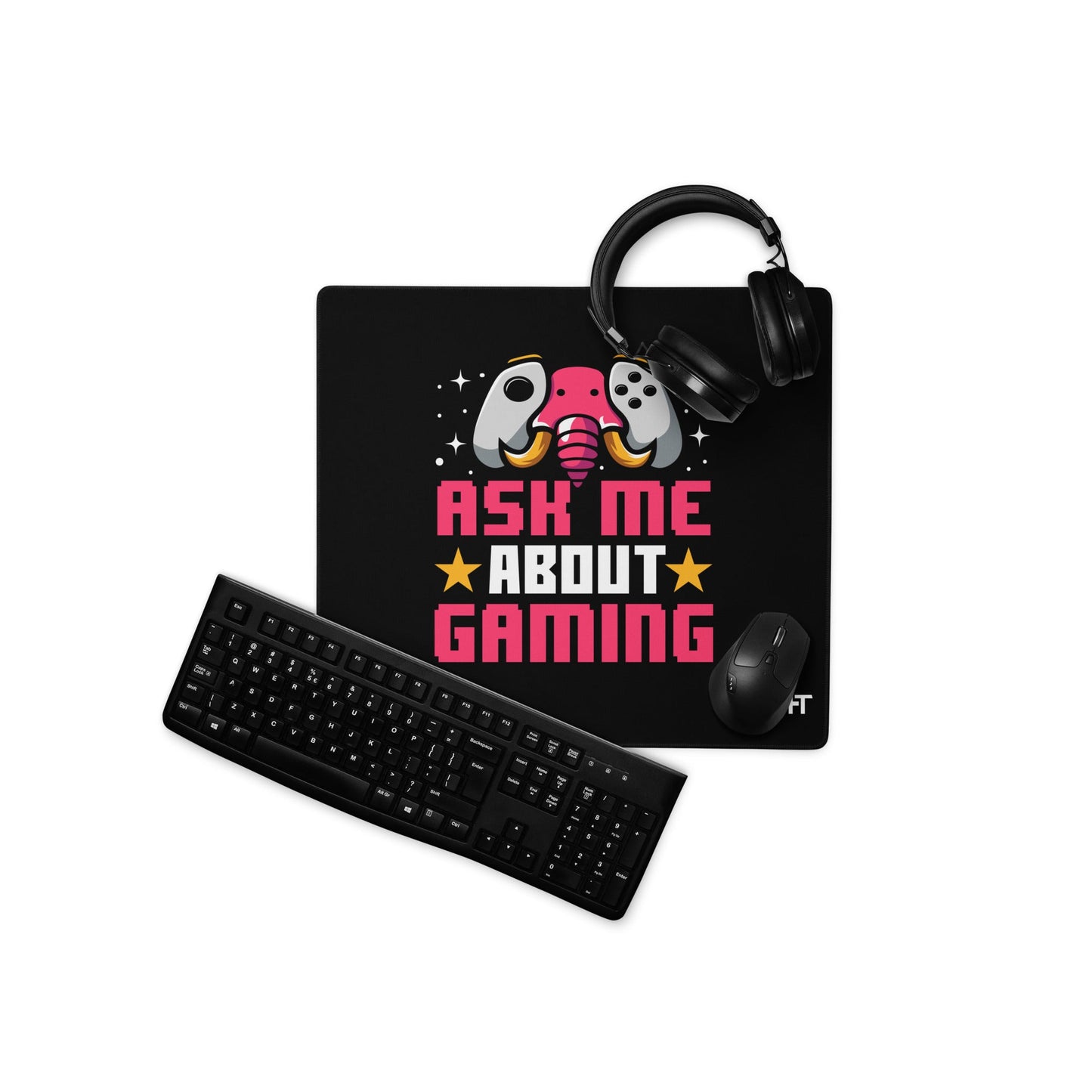 Ask Me About Gaming Desk Mat by DarkByteGear