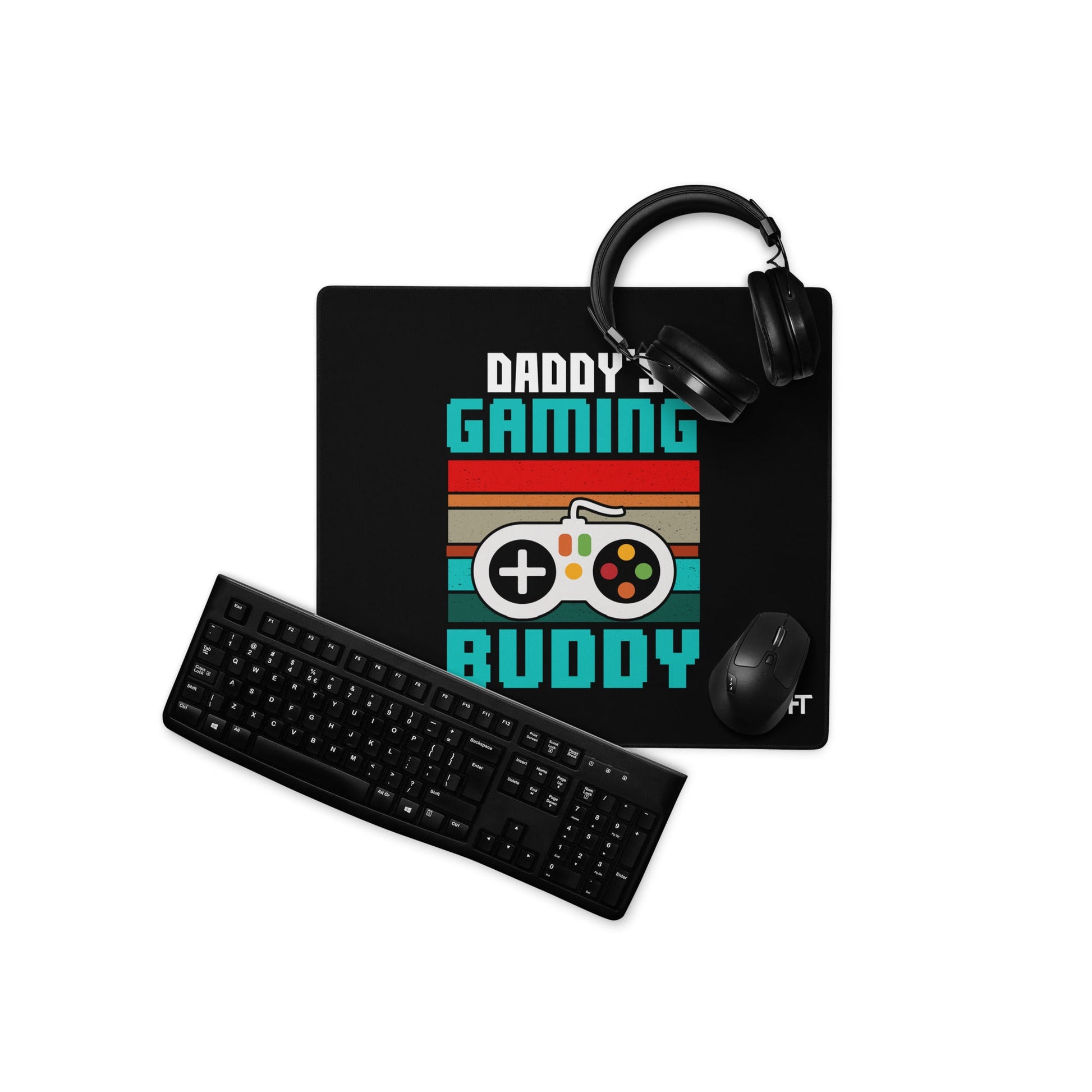 Daddy's Gaming Buddy Rima Desk Mat by DarkByteGear