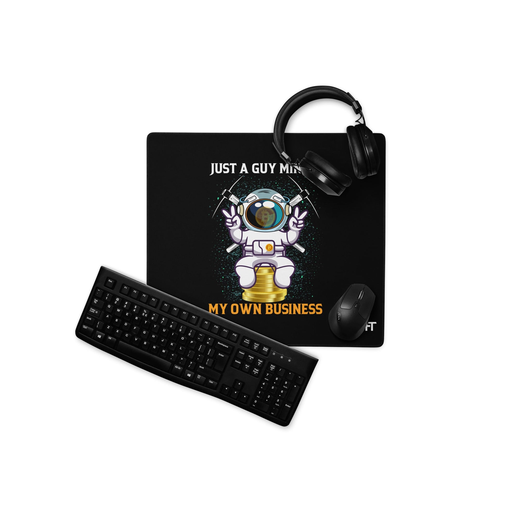 Just a Guy Mining my Own Business Desk Mat by DarkByteGear