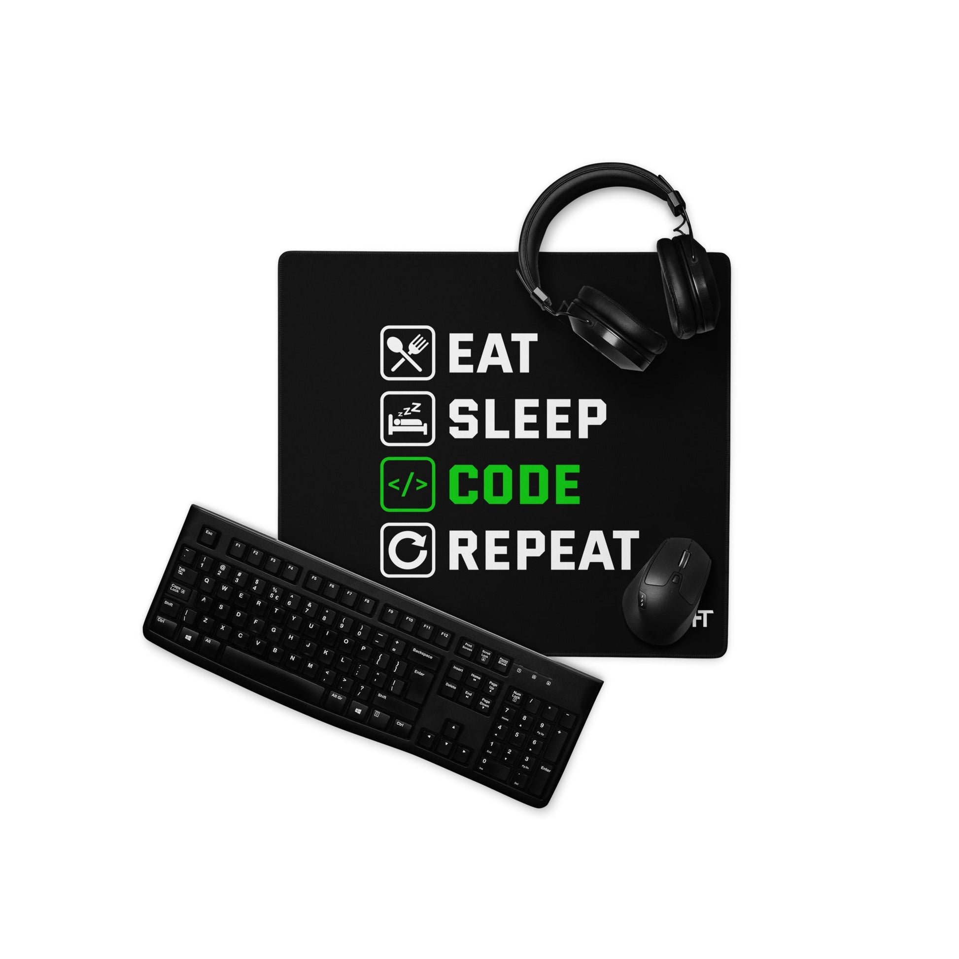 Eat Sleep Code Repeat ( Green Text ) - Desk Mat by DarkByteGear