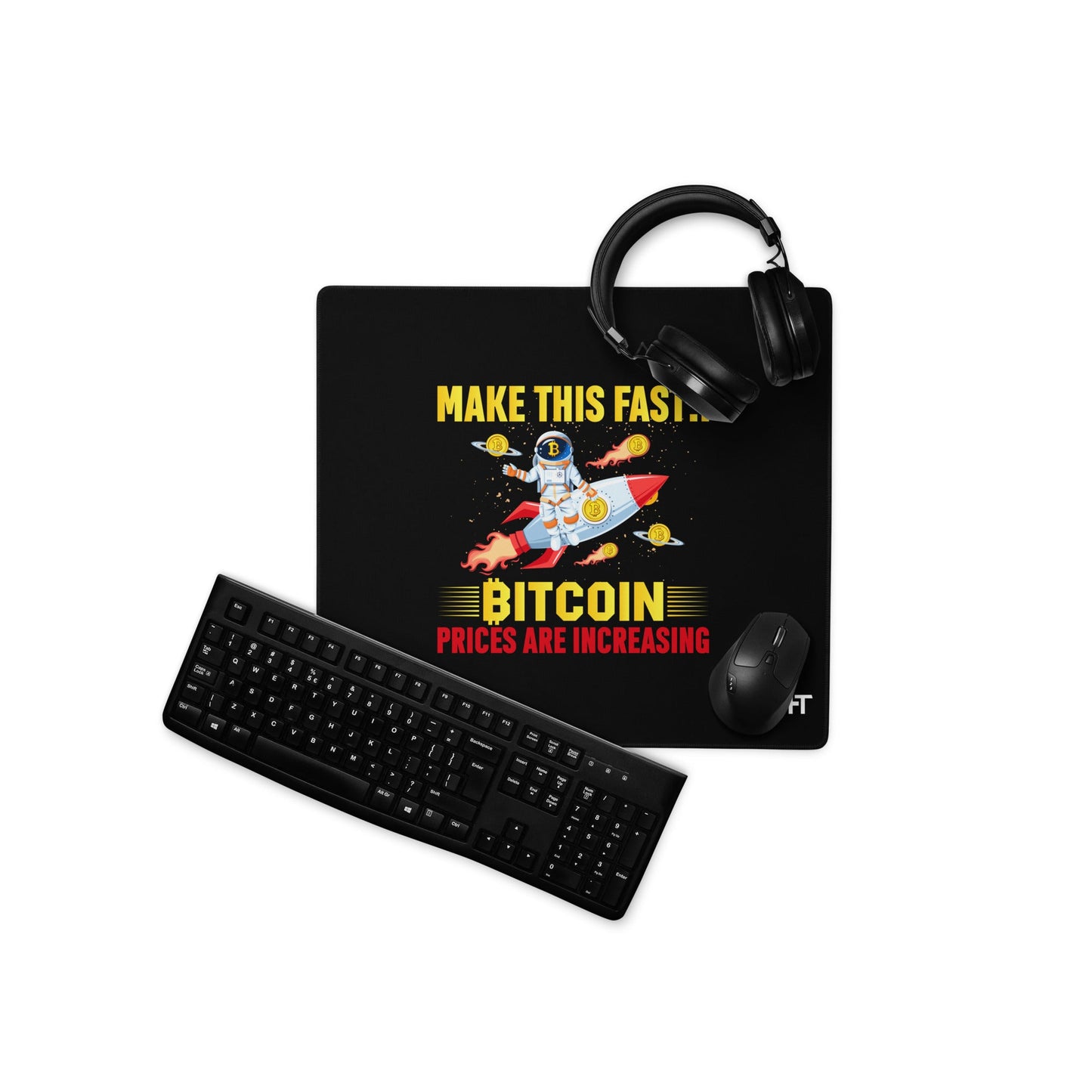 Make this Fast Bitcoin Prices are increasing - Desk Mat by DarkByteGear