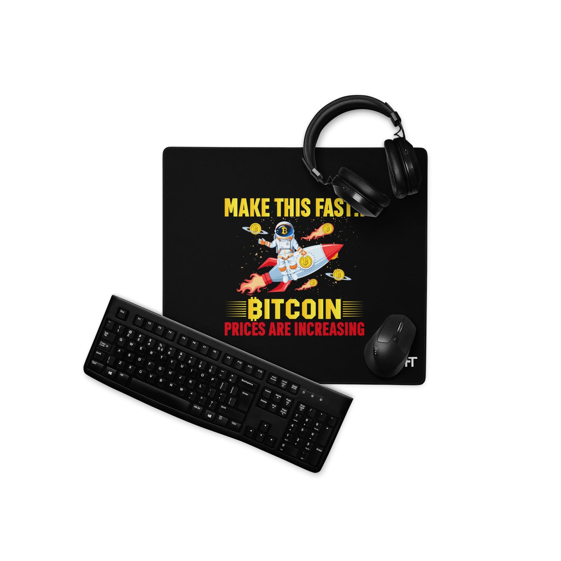 Make this Fast Bitcoin Prices are increasing - Desk Mat by DarkByteGear