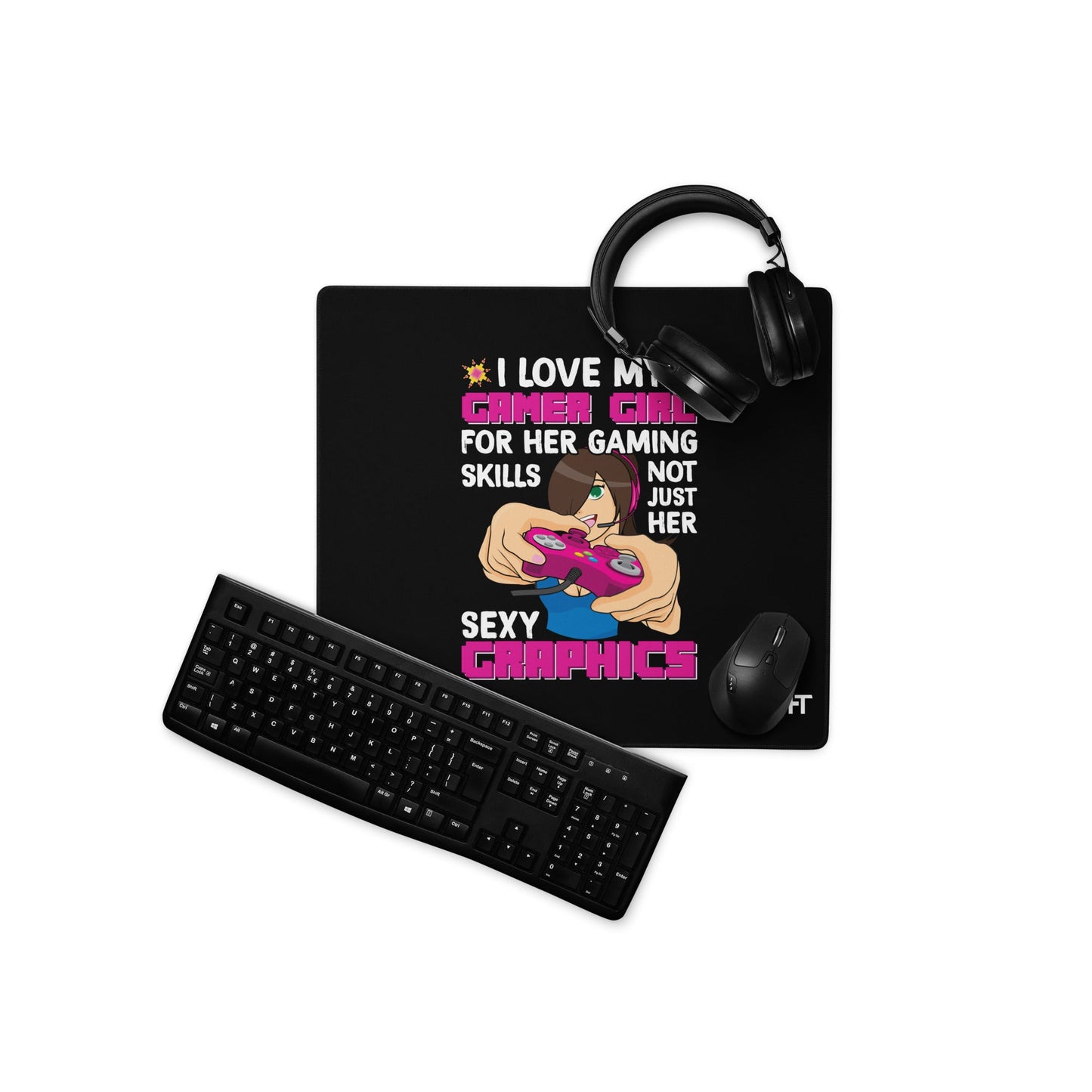 I Love my Gamer Girl for her gaming skill - Desk Mat by DarkByteGear