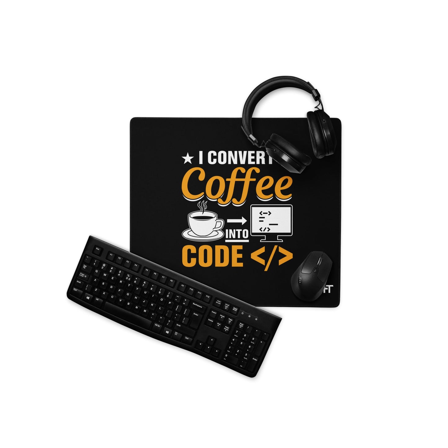 I Convert Coffee into Code </> - Desk Mat by DarkByteGear