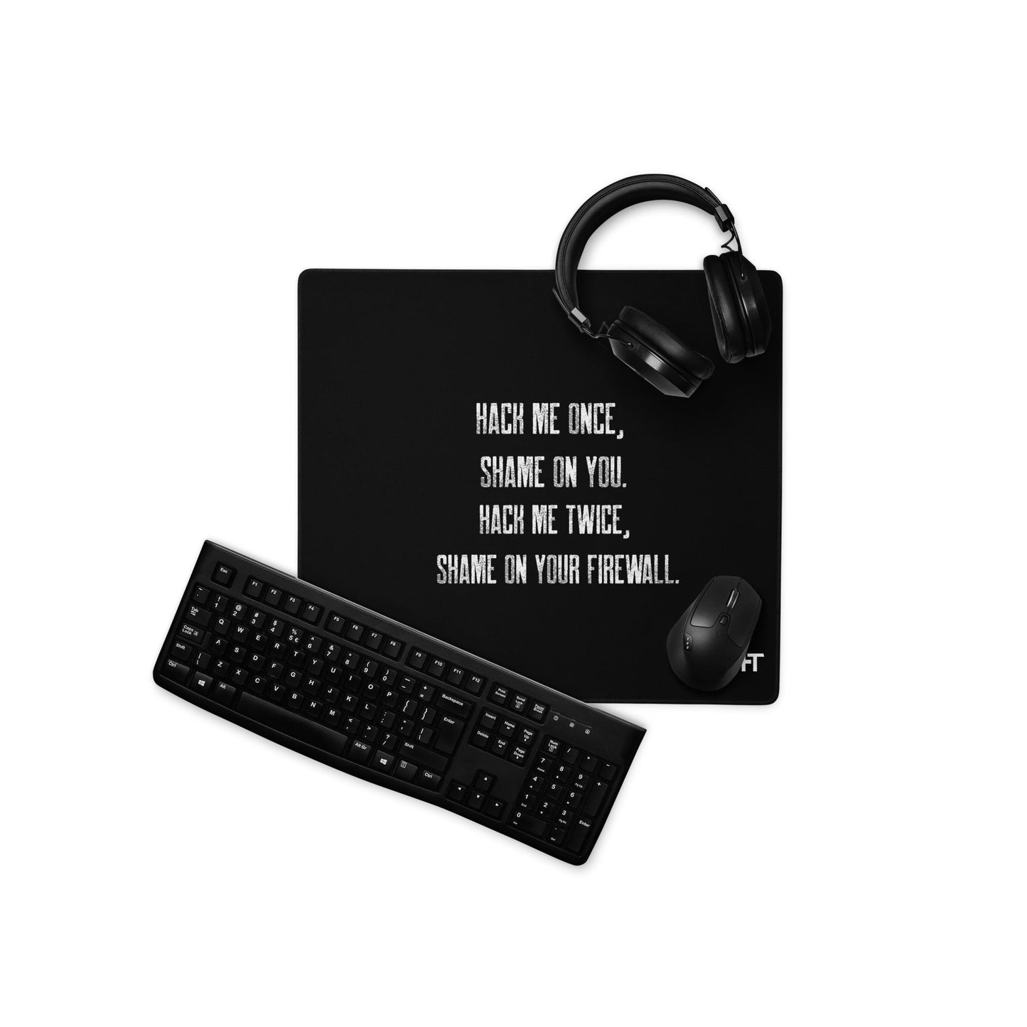 Hack me twice: shame on You, Firewall - Desk Mat by DarkByteGear