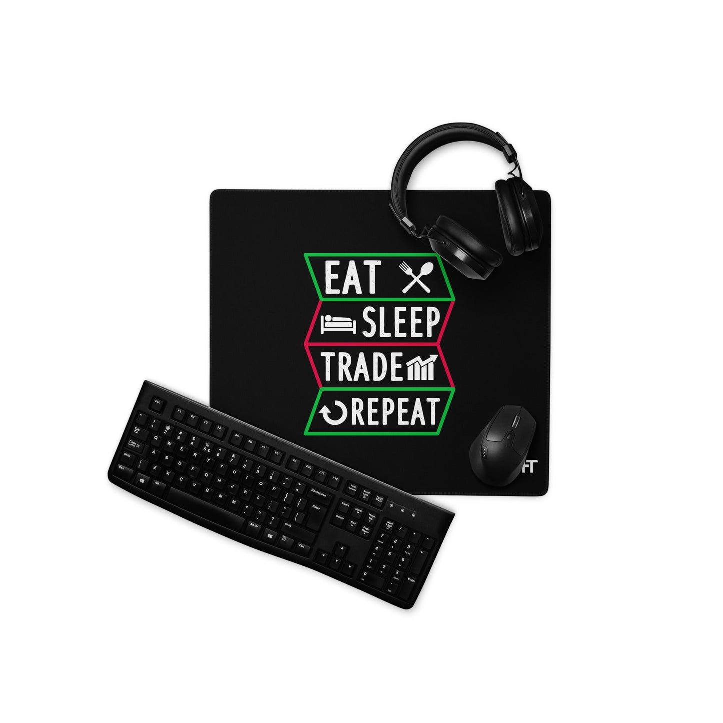 Eat, Sleep, Trade, Repeat - Desk Mat by DarkByteGear