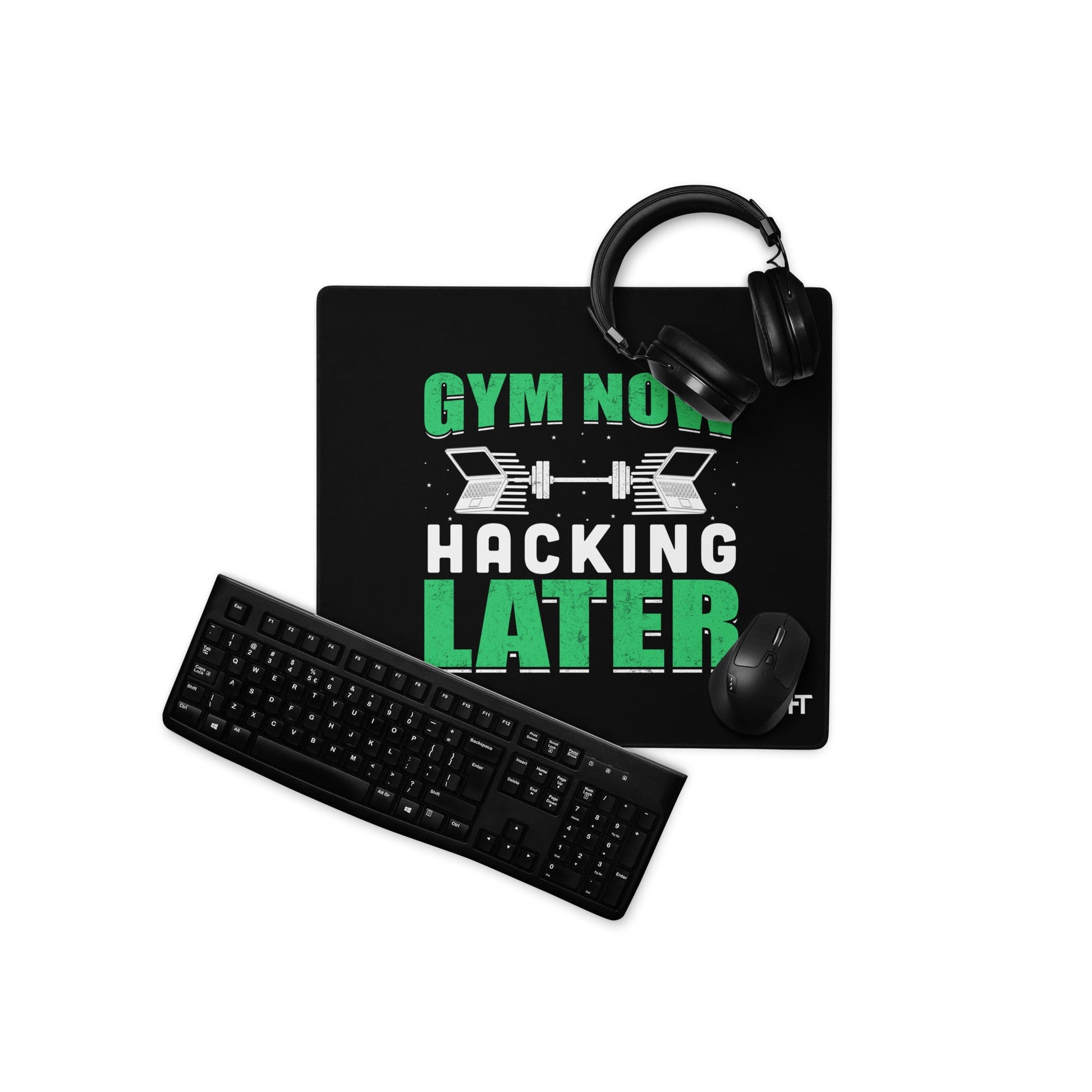 Gym now, hacking later - Desk Mat by DarkByteGear