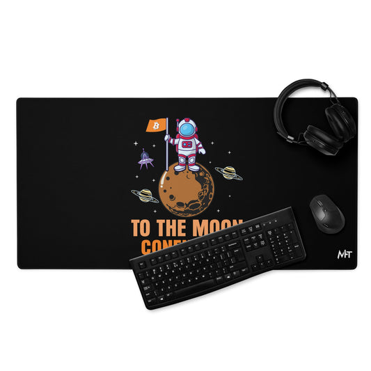 To The Moon Confirmed Desk Mat by DarkByteGear