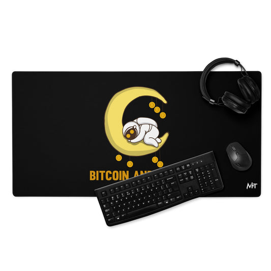 Bitcoin and Chill - Desk Mat by DarkByteGear