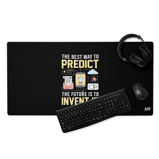 The Best Way to Predict Future is to invent it by DarkByteGear