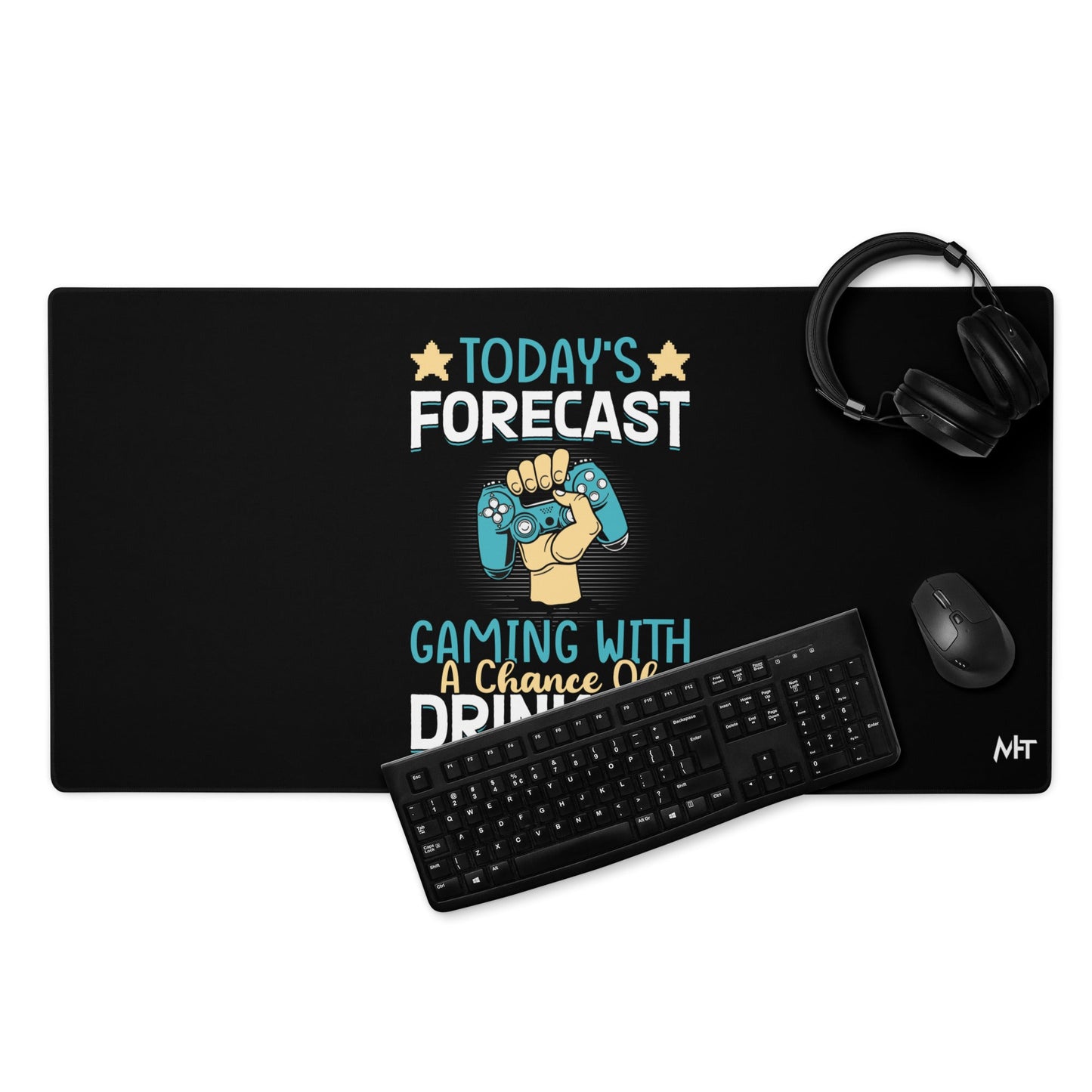 Today's Forecast - Gaming with a Chance of Drinking Desk Mat by DarkByteGear