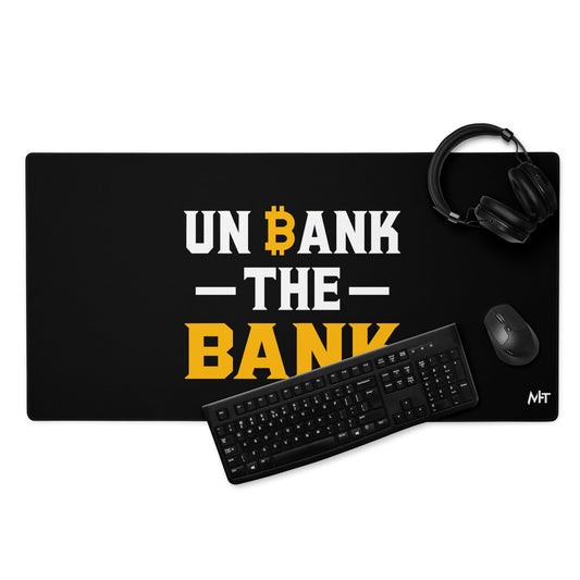 Unbank the Bank - Desk Mat by DarkByteGear