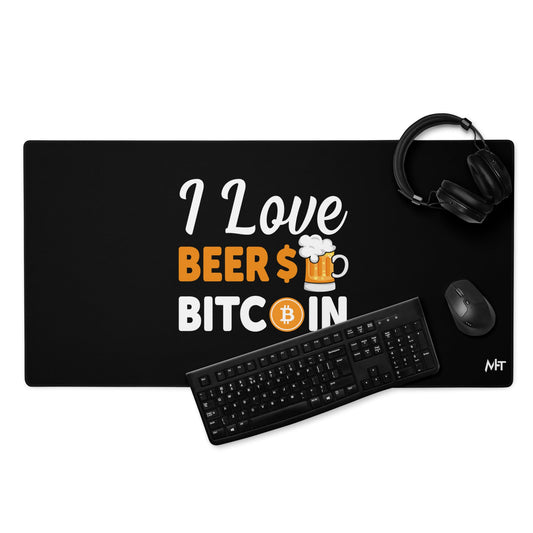 I Love Beer and Bitcoin Desk Mat by DarkByteGear