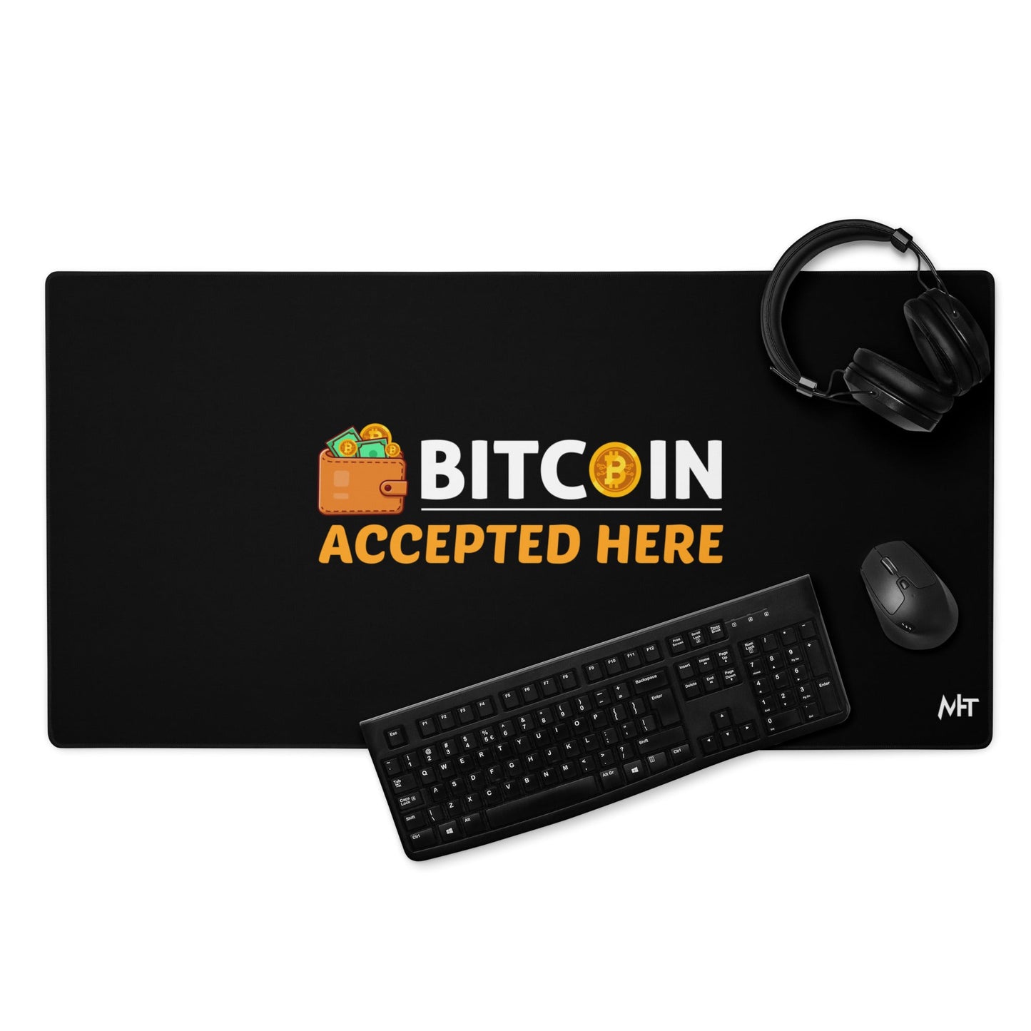Bitcoin Accepted Here - Desk Mat by DarkByteGear