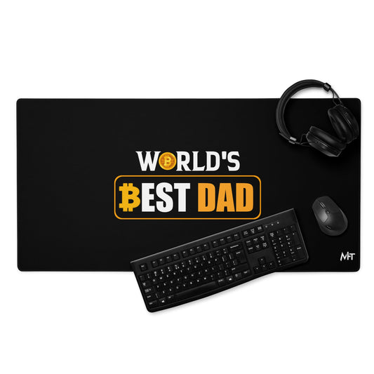 World's Best Dad - Desk Mat by DarkByteGear
