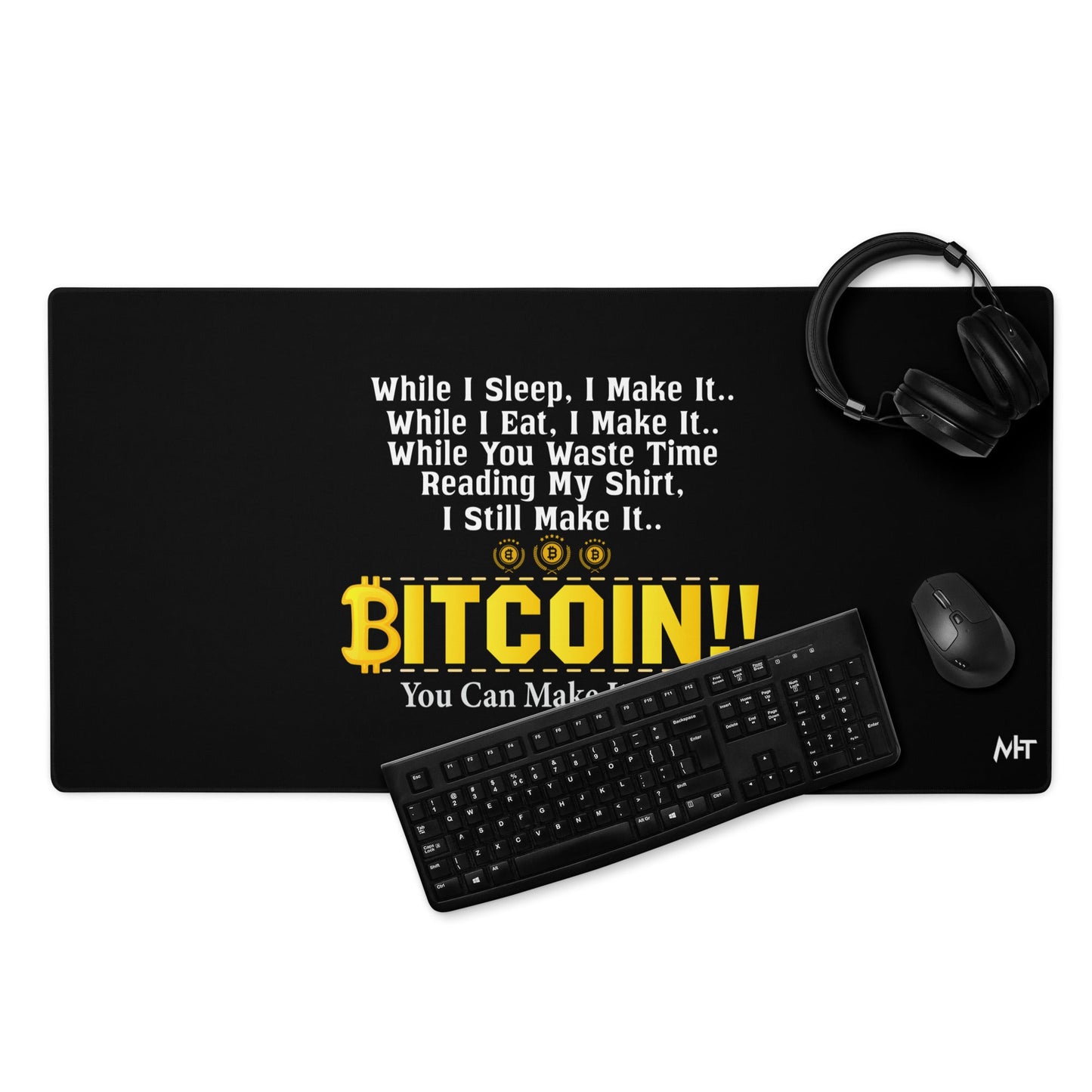 Bitcoin! You can Make it too Desk Mat by DarkByteGear