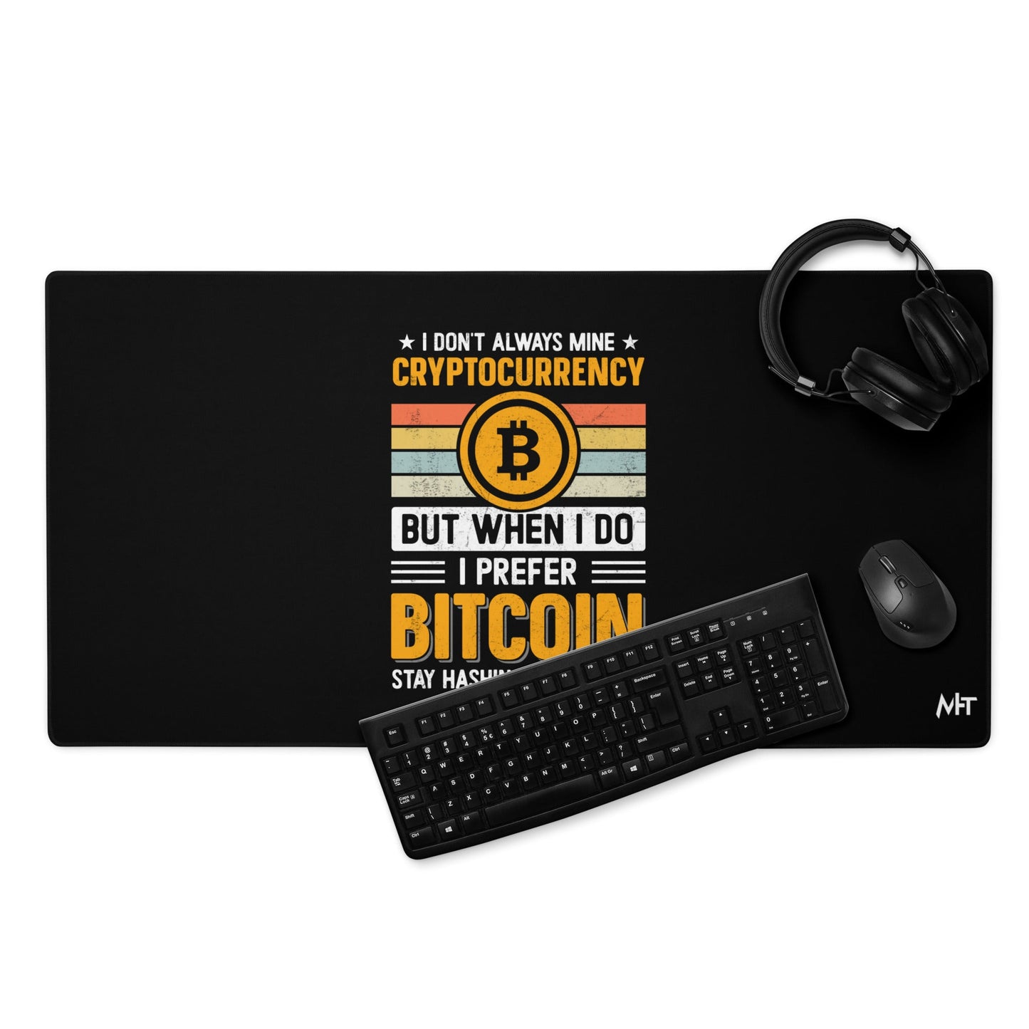 I don't always Mine Cryptocurrency - Desk Mat by DarkByteGear
